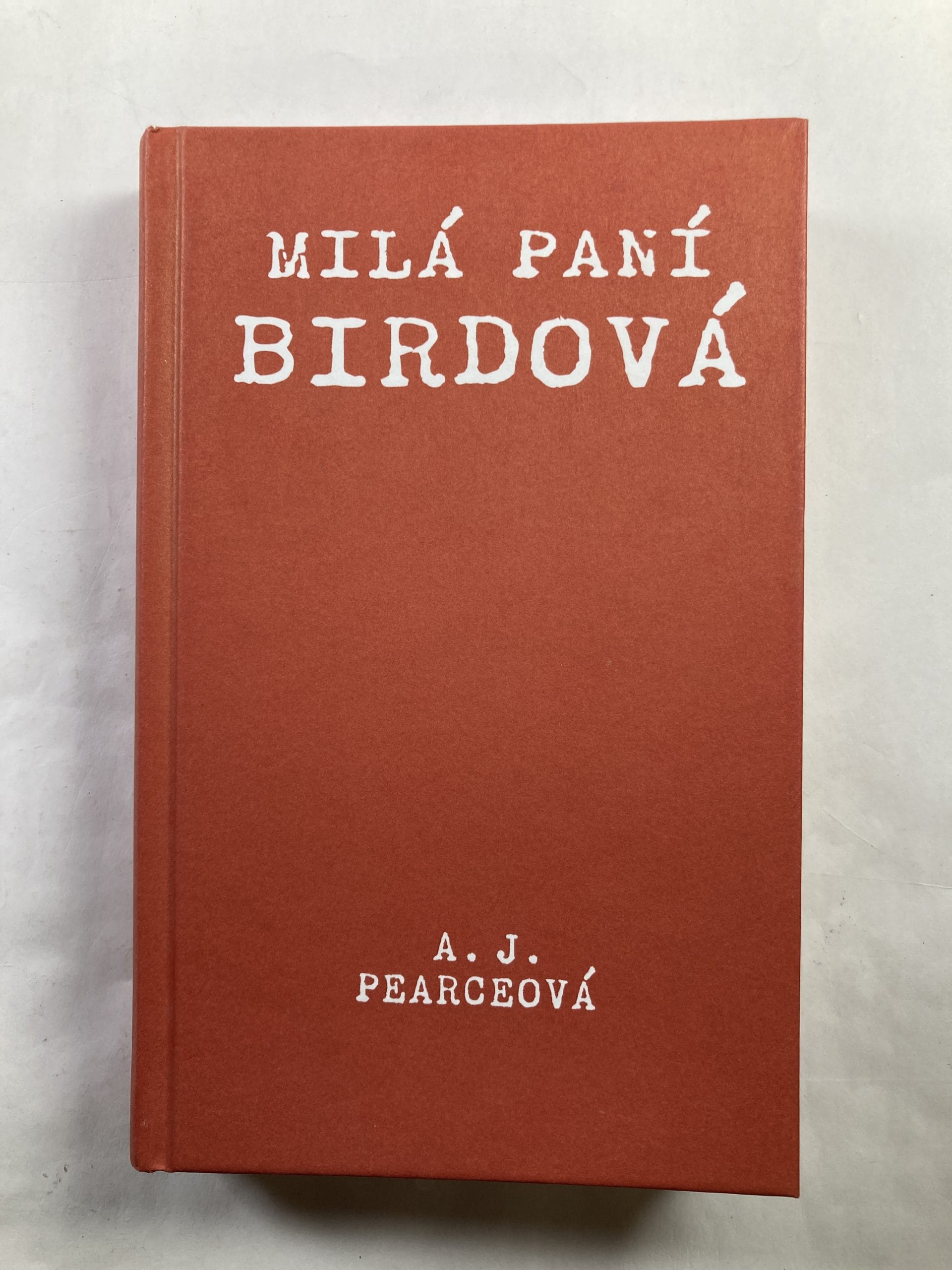 Levně Milá paní Birdová Bez obalu (2019)