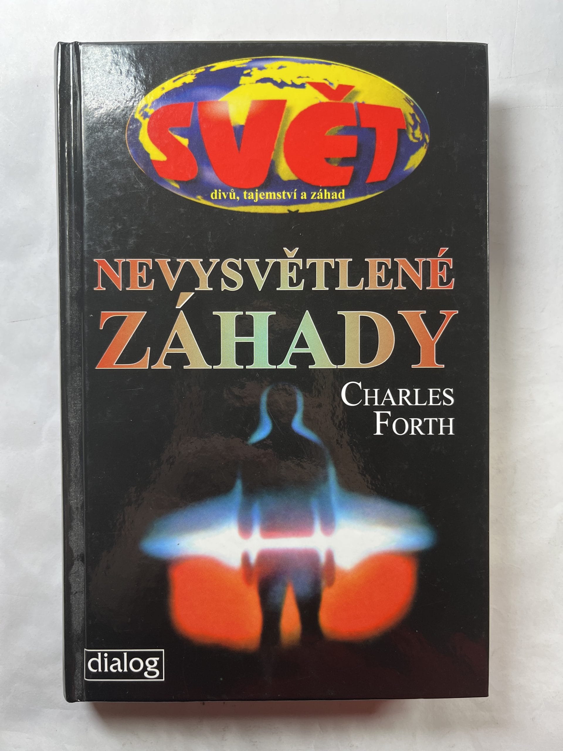 Levně Nevysvětlitelné záhady: Svět divů, tajemství a záhad