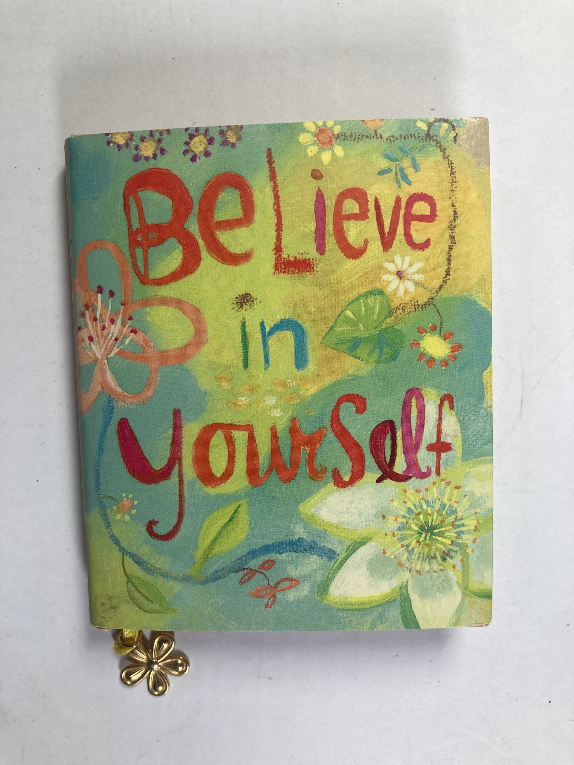 Levně Believe in yourself