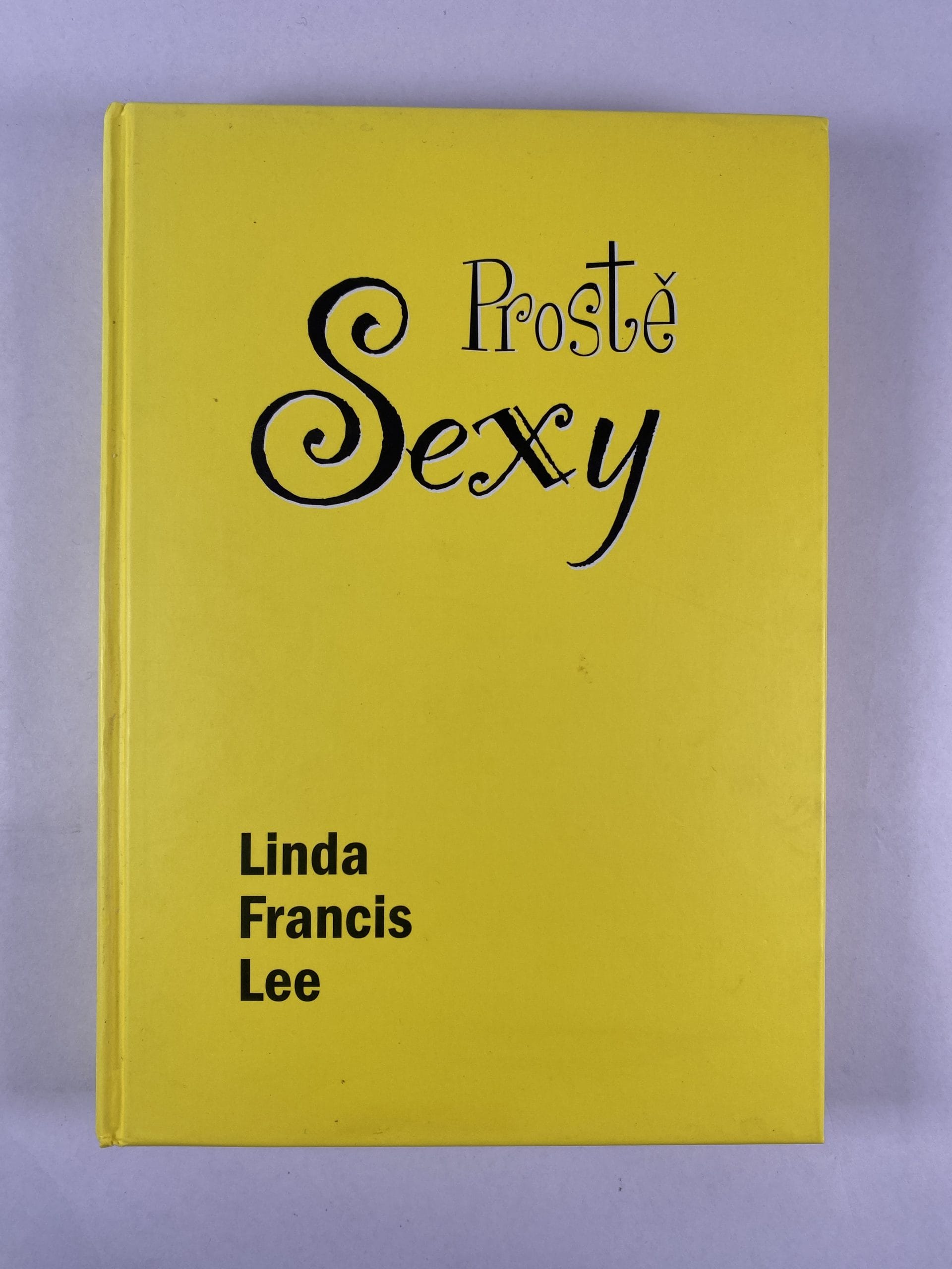 Prostě sexy Pevná (2006 - bez obalu)