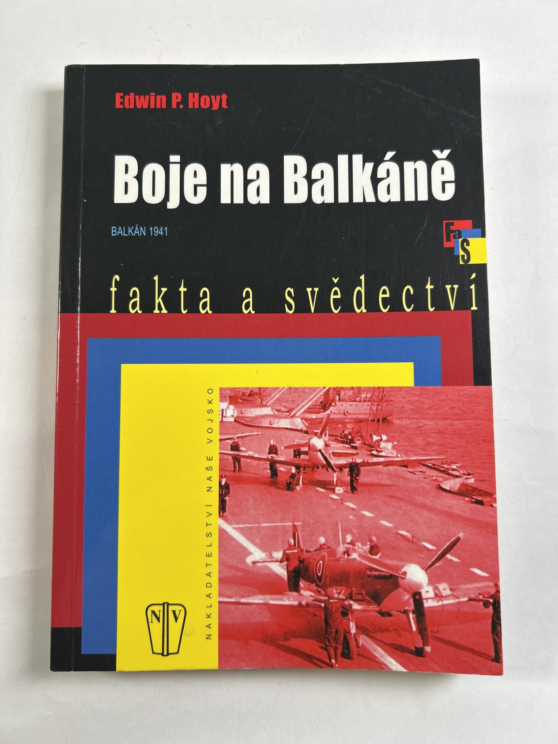 Levně Boje na Balkáně: Balkán 1941