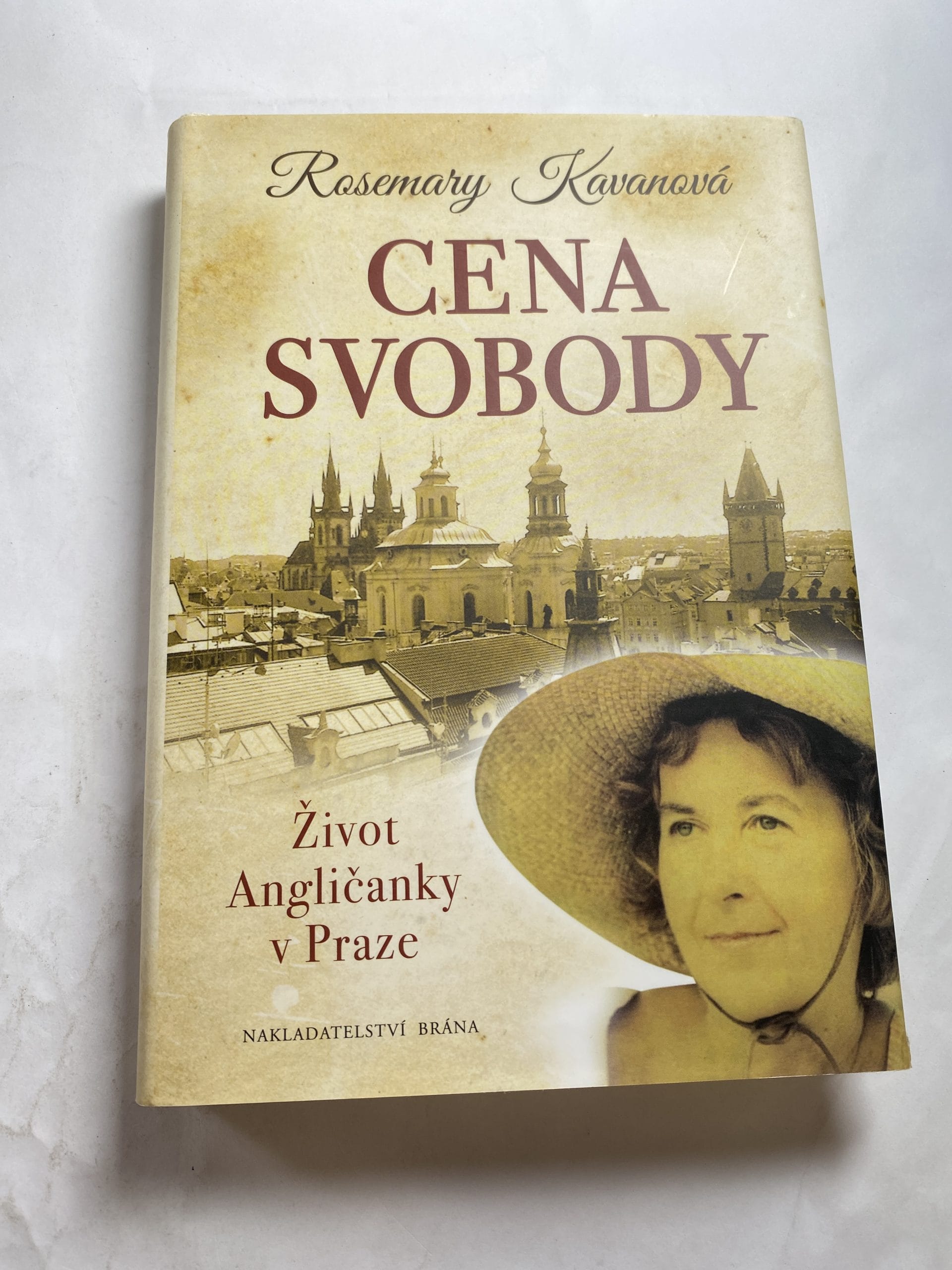 Levně Cena svobody: Život Angličanky v Praze