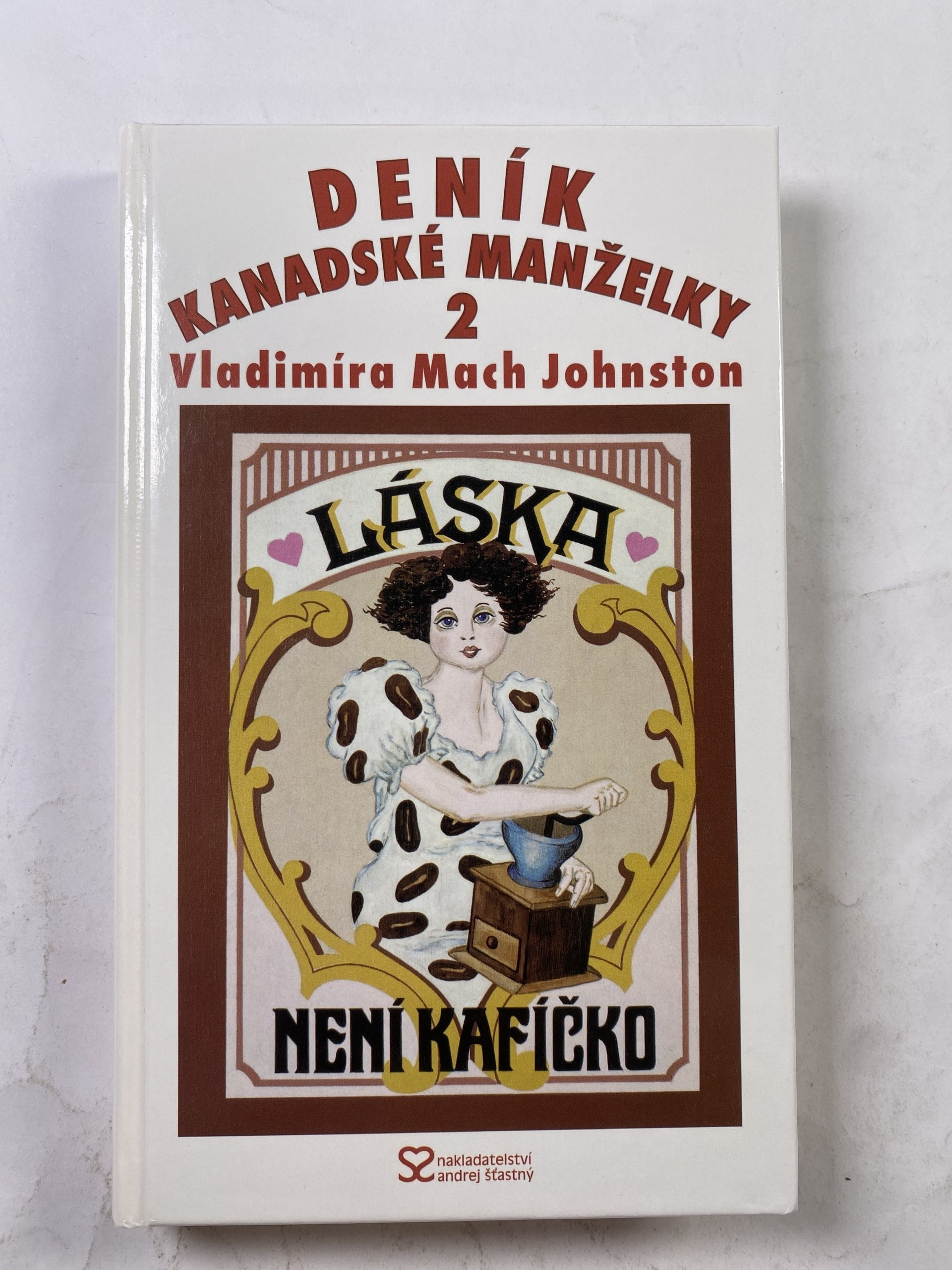 Deník kanadské manželky 2