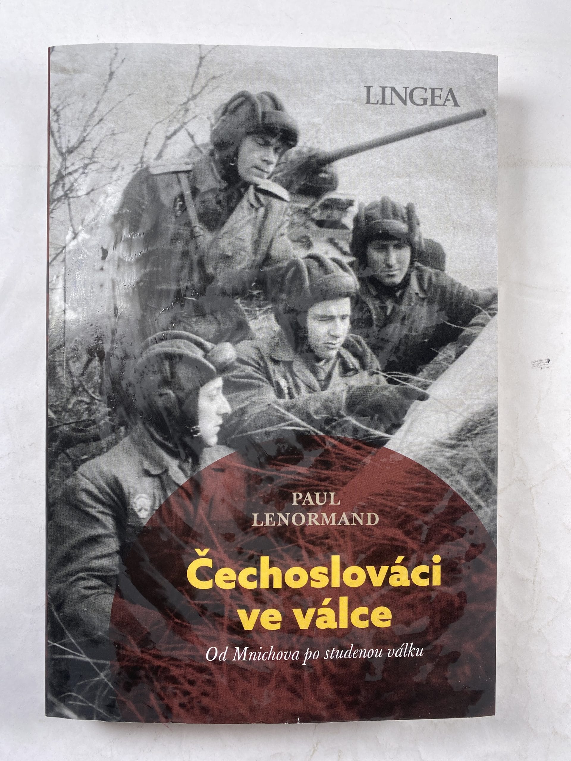 Levně Čechoslováci ve válce: Od Mnichova po studenou válku