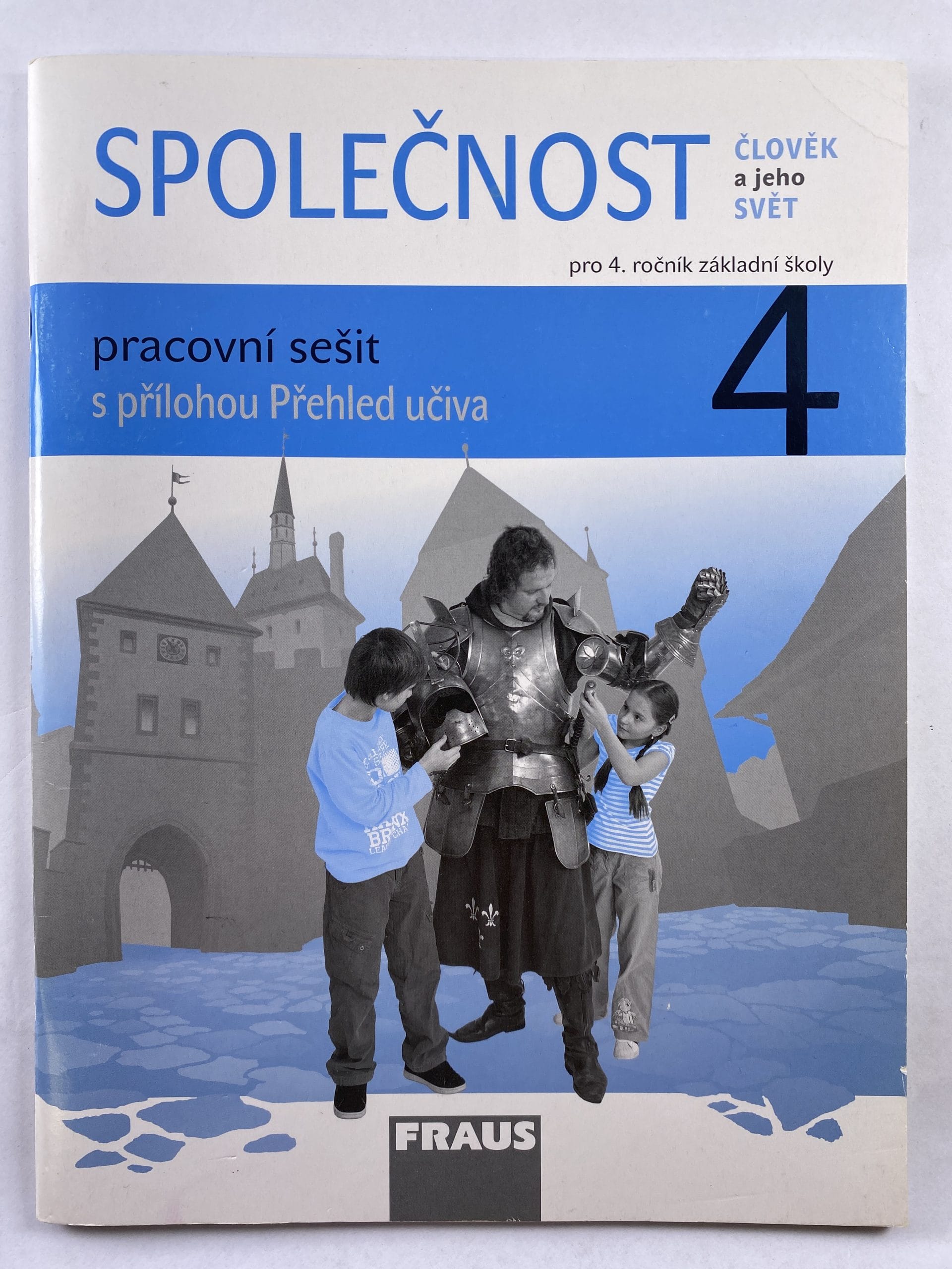 Levně Společnost: člověk a jeho svět : pro 4. ročník základní školy