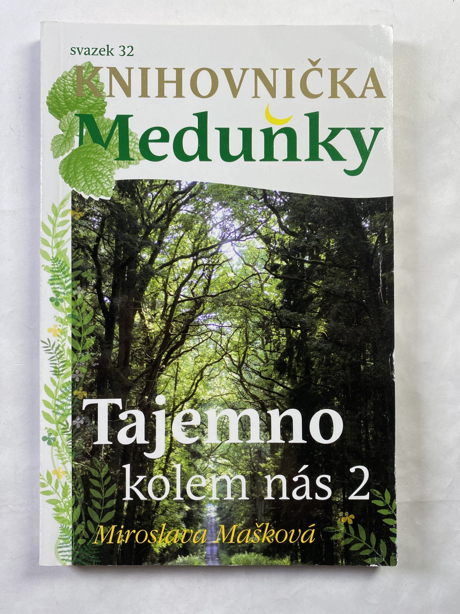 Levně Knihovnička meduňky: Tajemno kolem nás 2