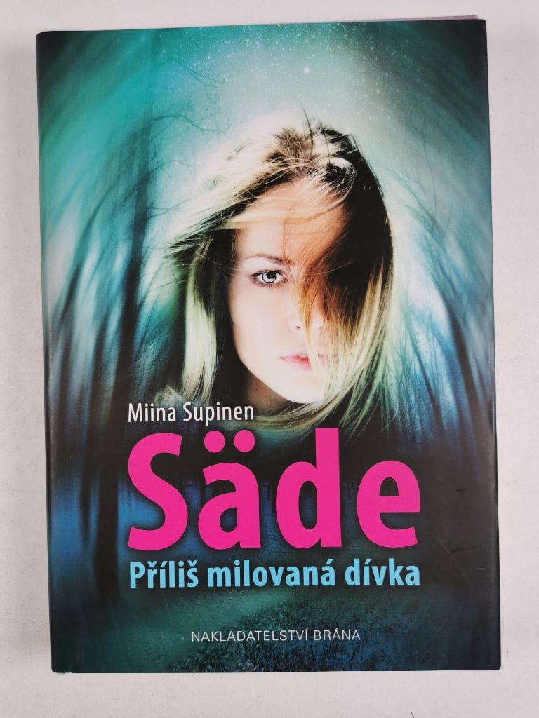 Säde - Příliš milovaná dívka Pevná (2015)