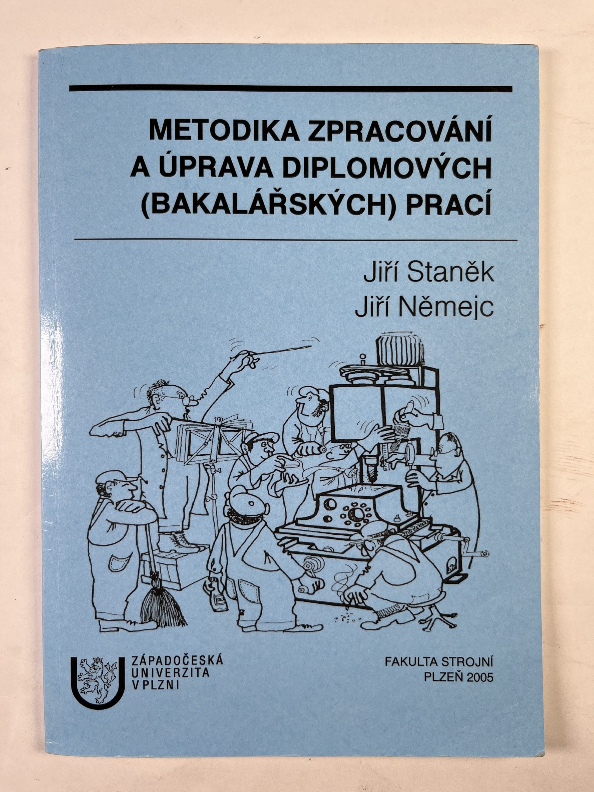 Levně Metodika zpracování a úprava diplomových (bakalářských) prací