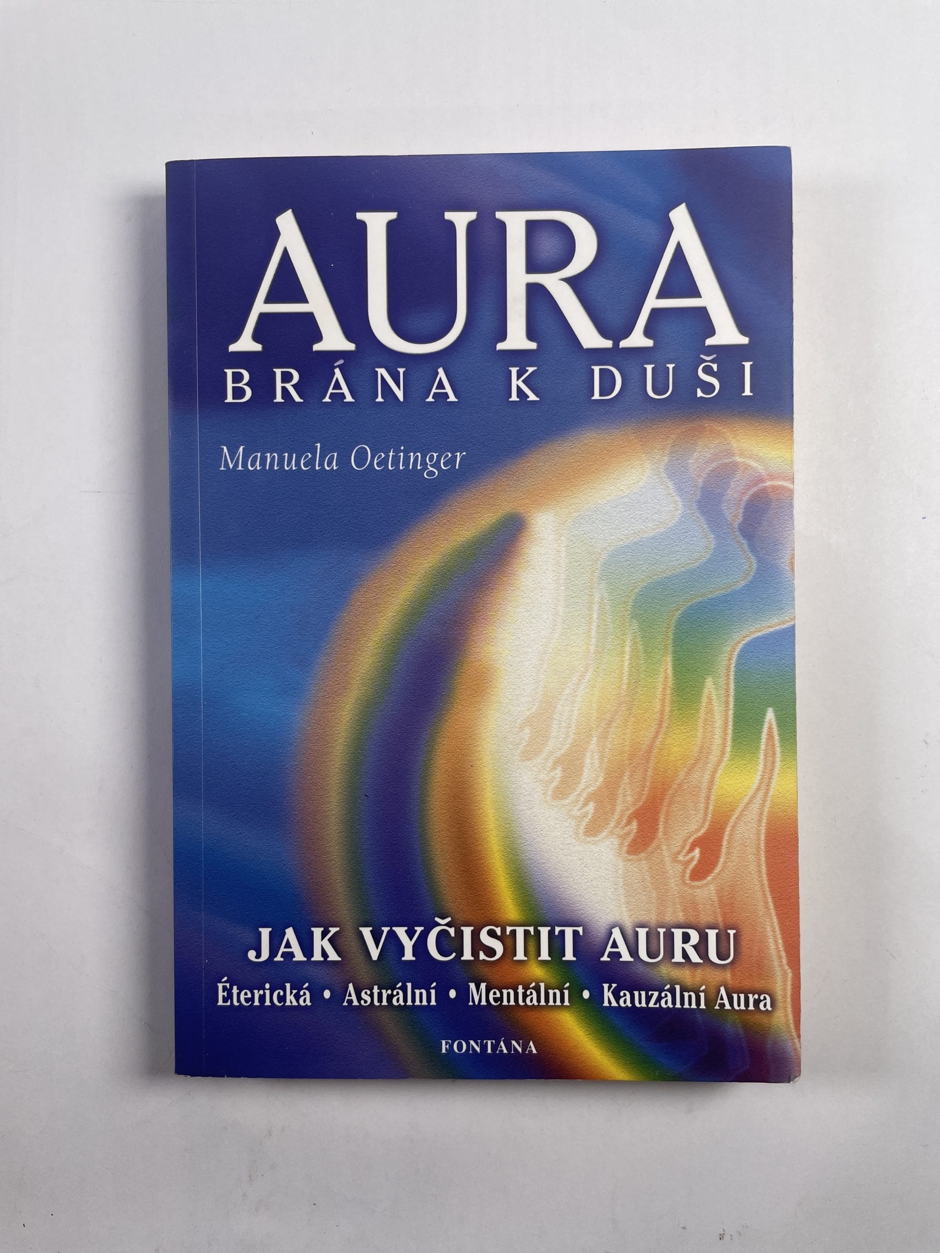 Levně Aura: brána k duši