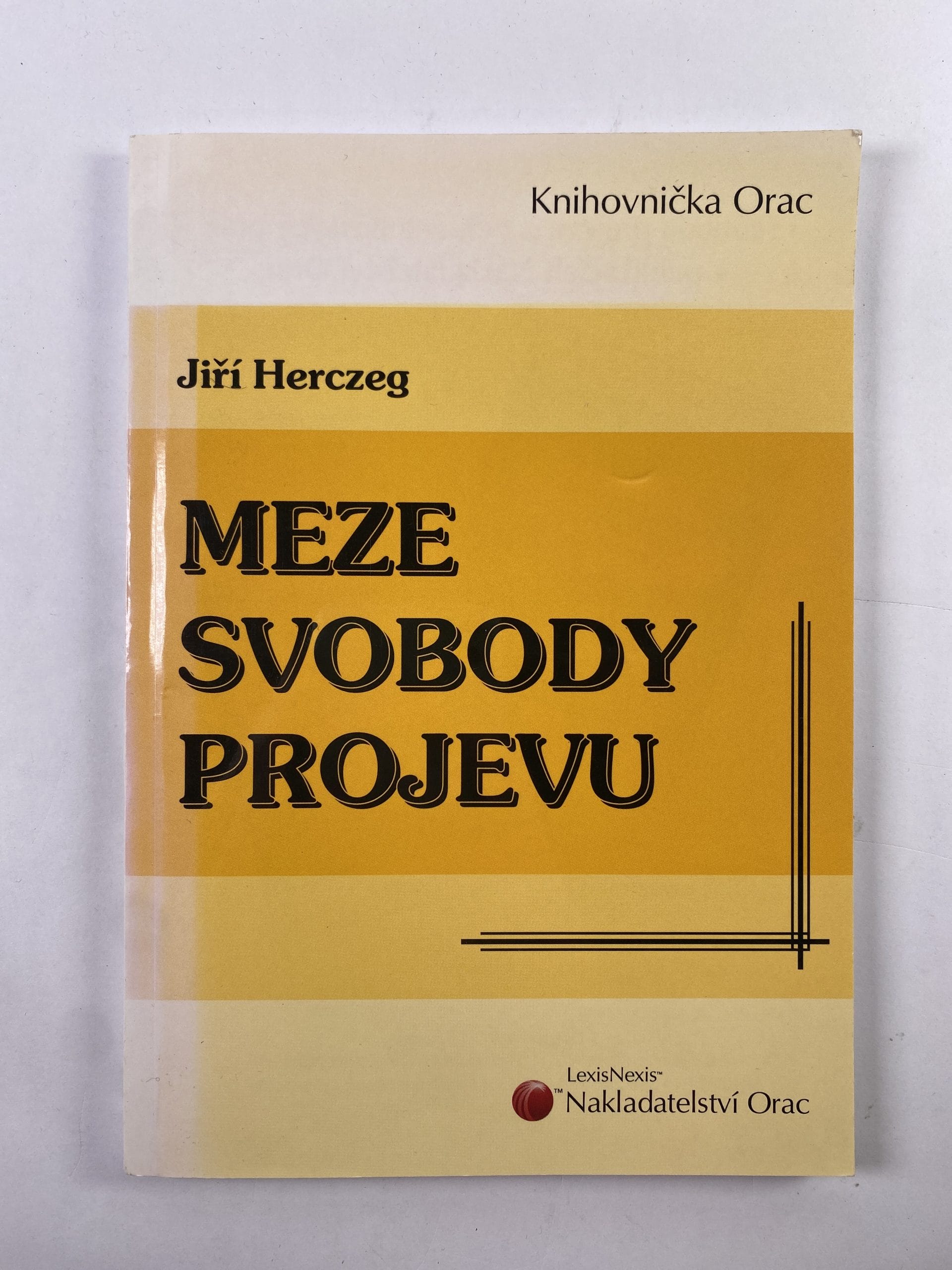 Levně Meze svobody projevu