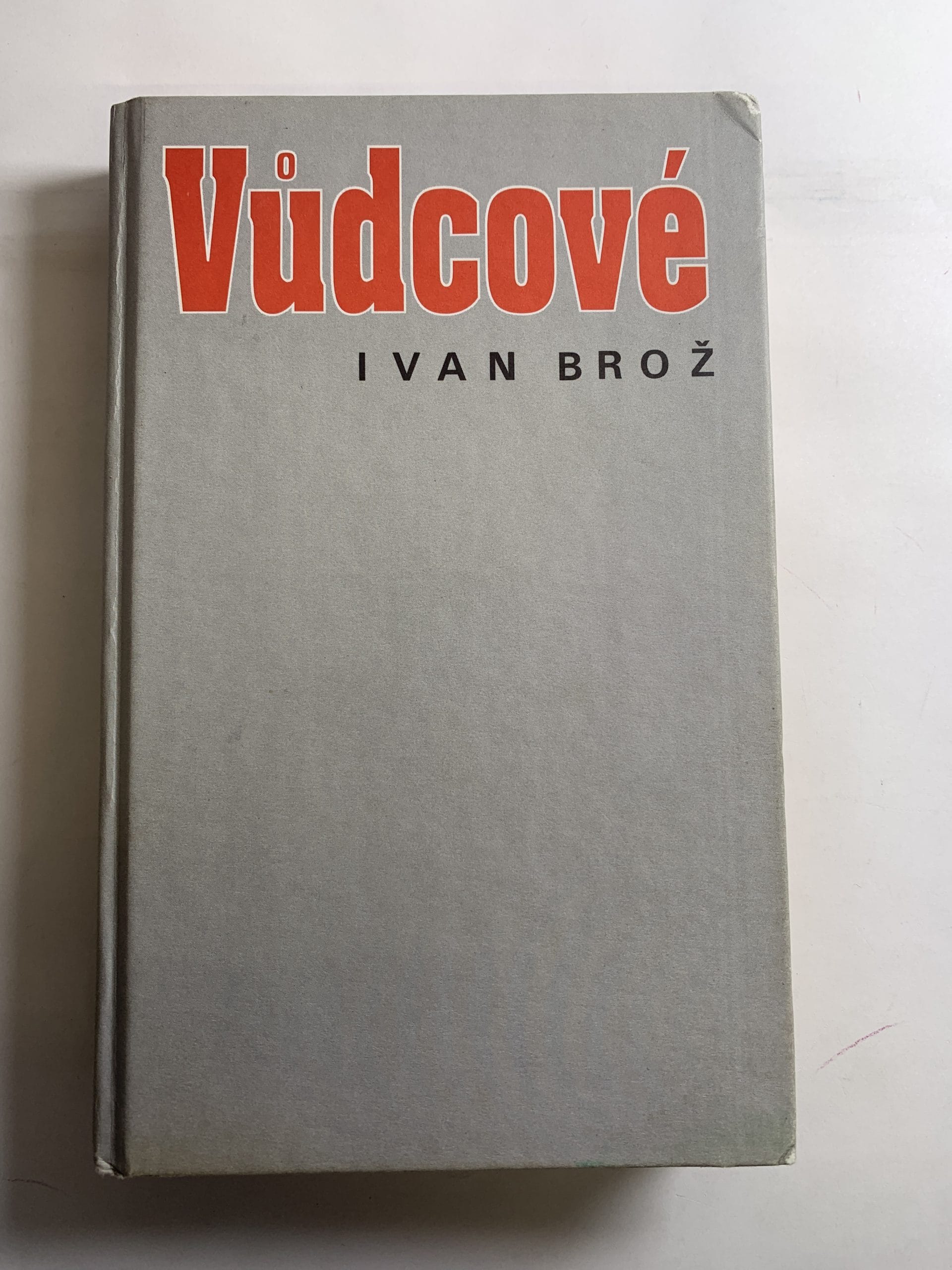 Levně Vůdcové Pevná (2001 - bez obalu)