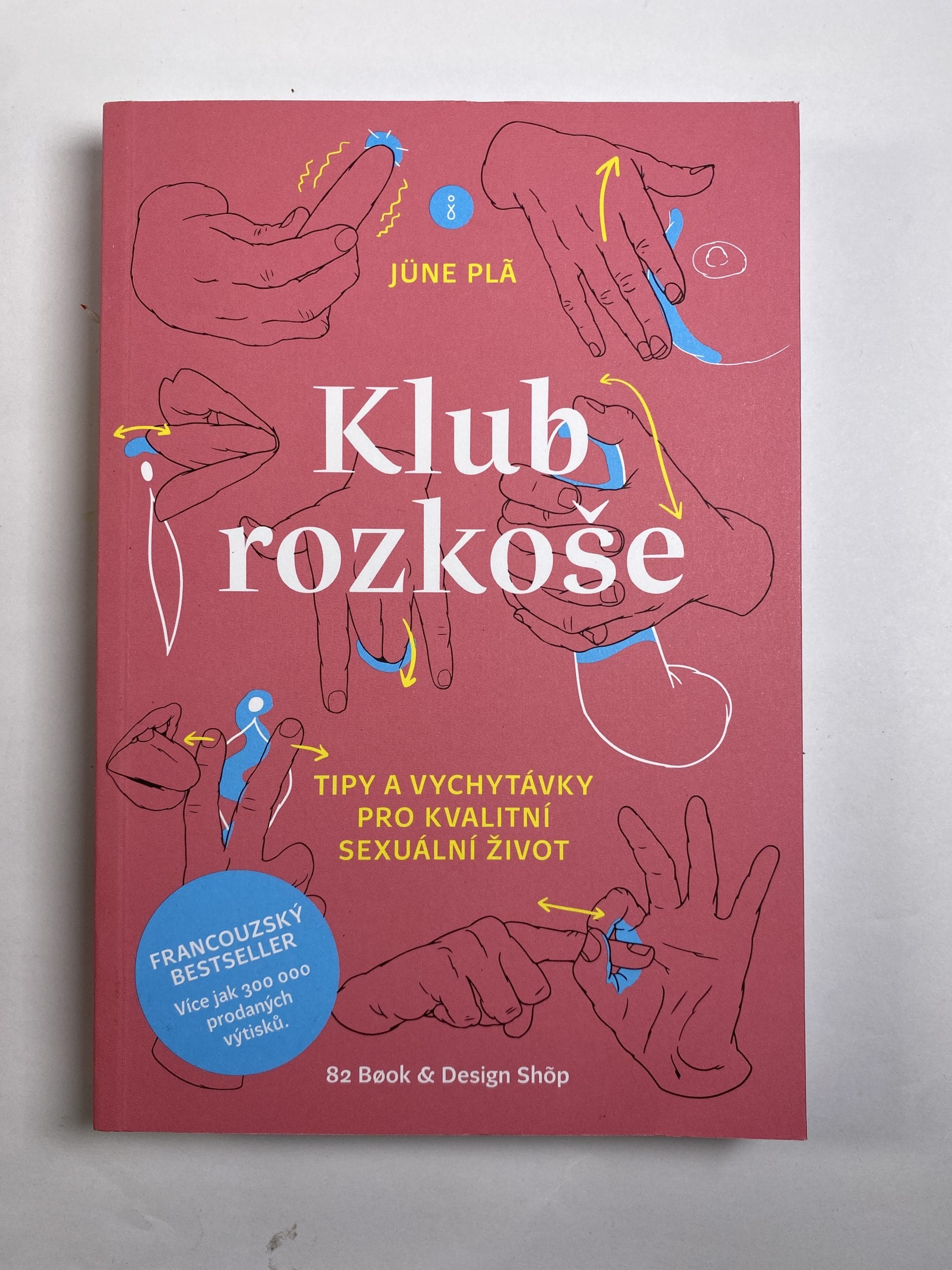 Klub rozkoše: Tipy a vychytávky pro kvalitní sexuální život