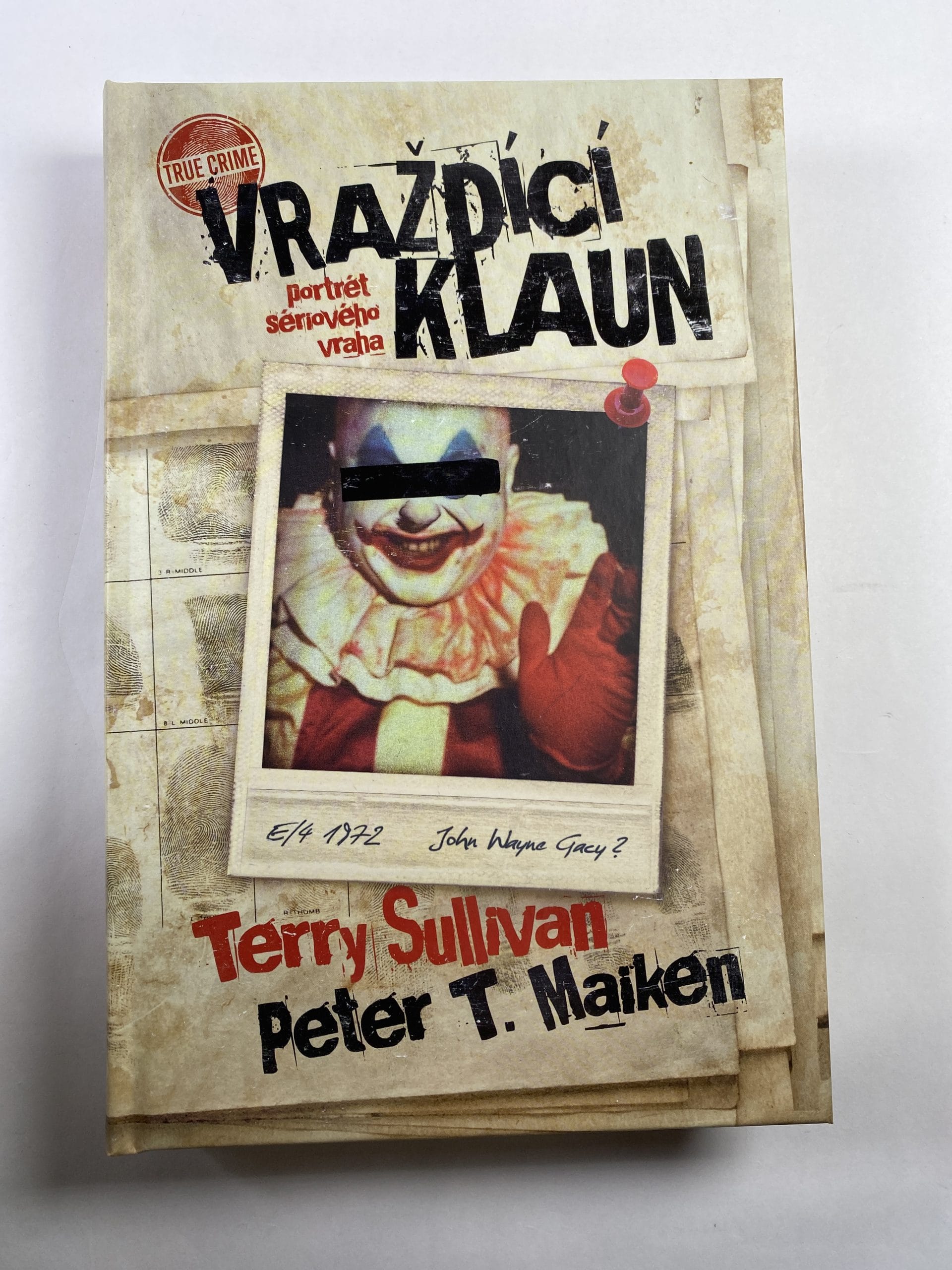 Vraždící klaun: Portrét sériového vraha
