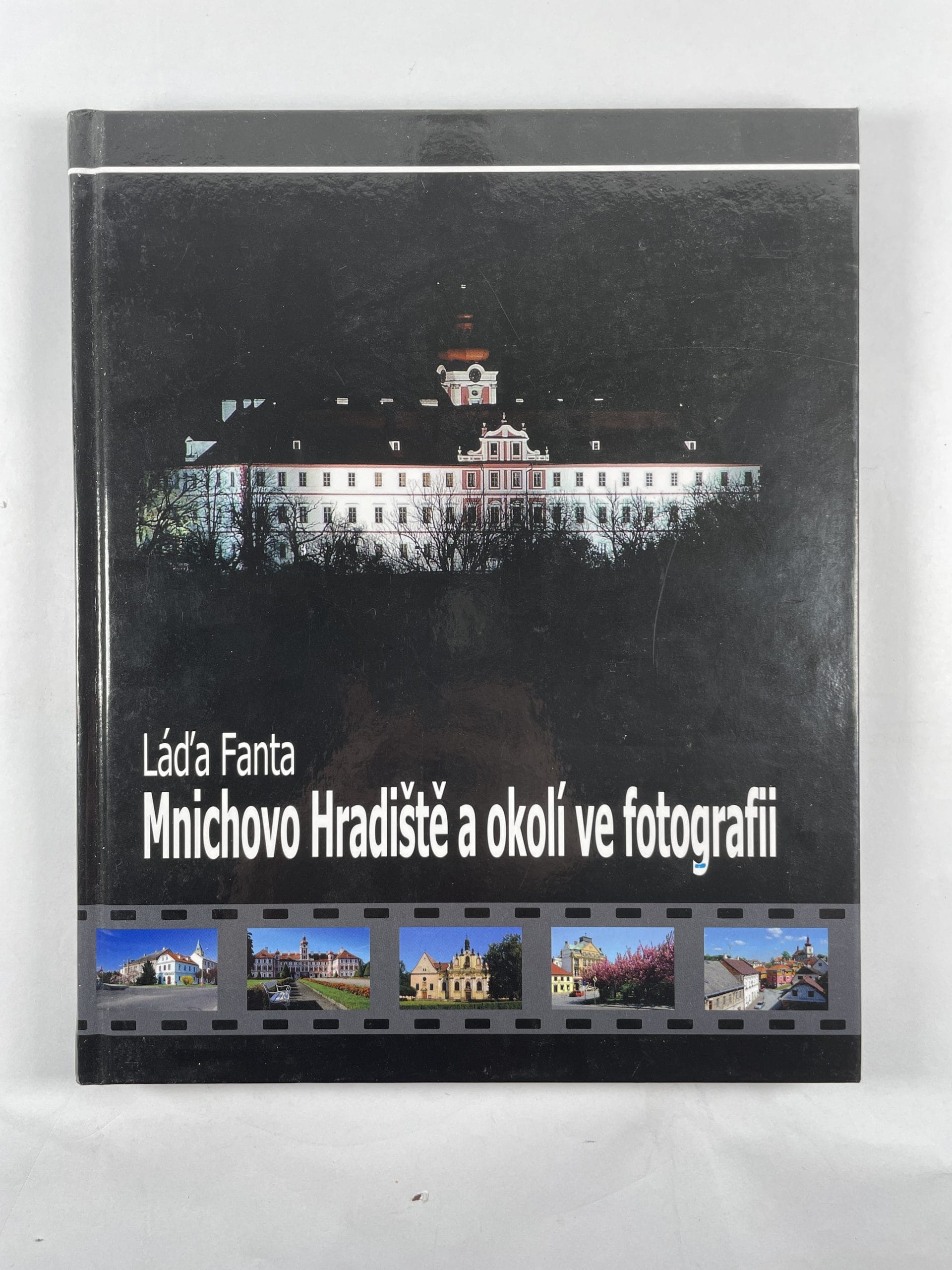 Levně Mnichovo Hradiště a okolí ve fotografii