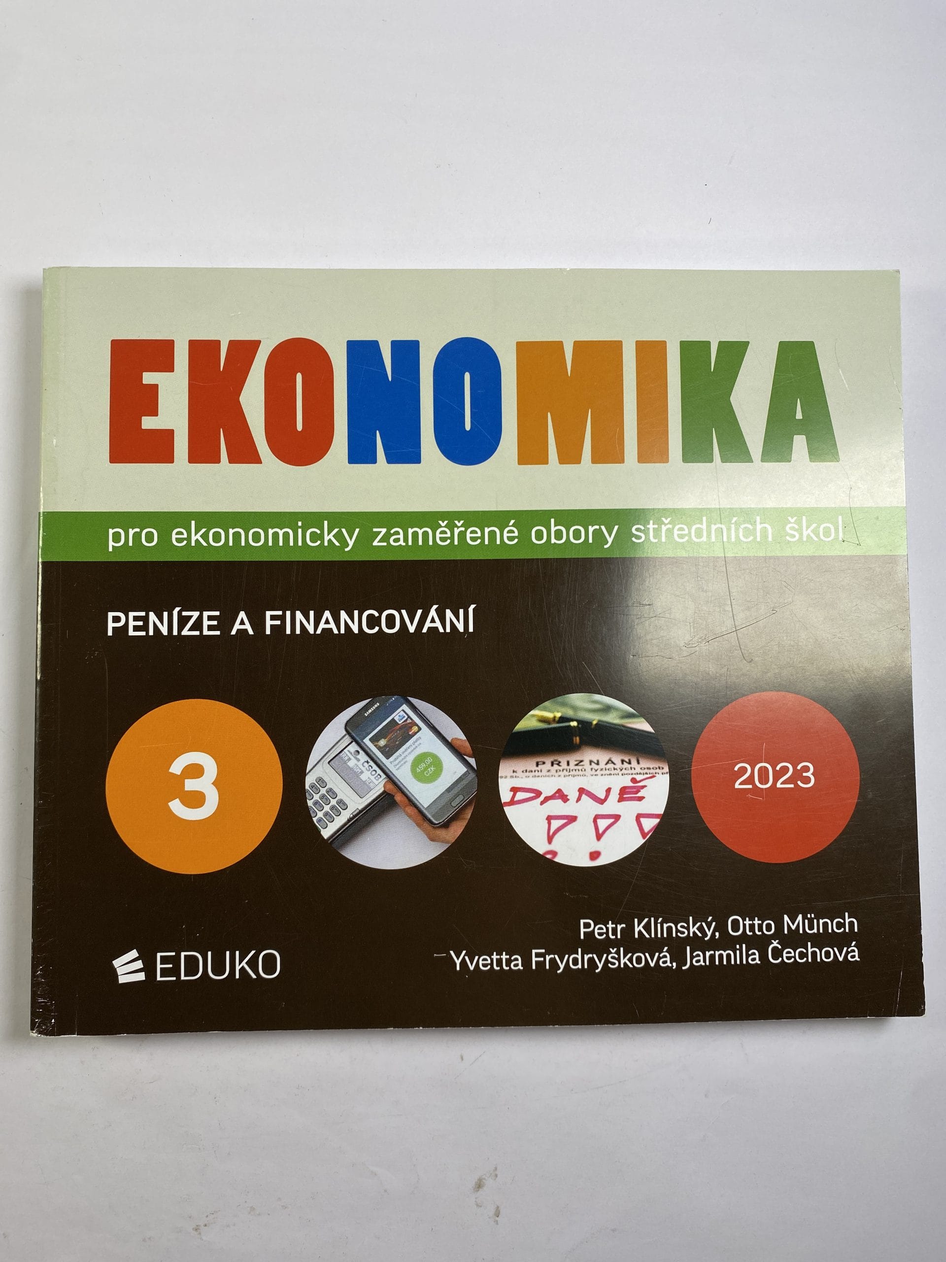 Ekonomika 3 pro ekonomicky zaměřené obory SŠ Měkká (2023)