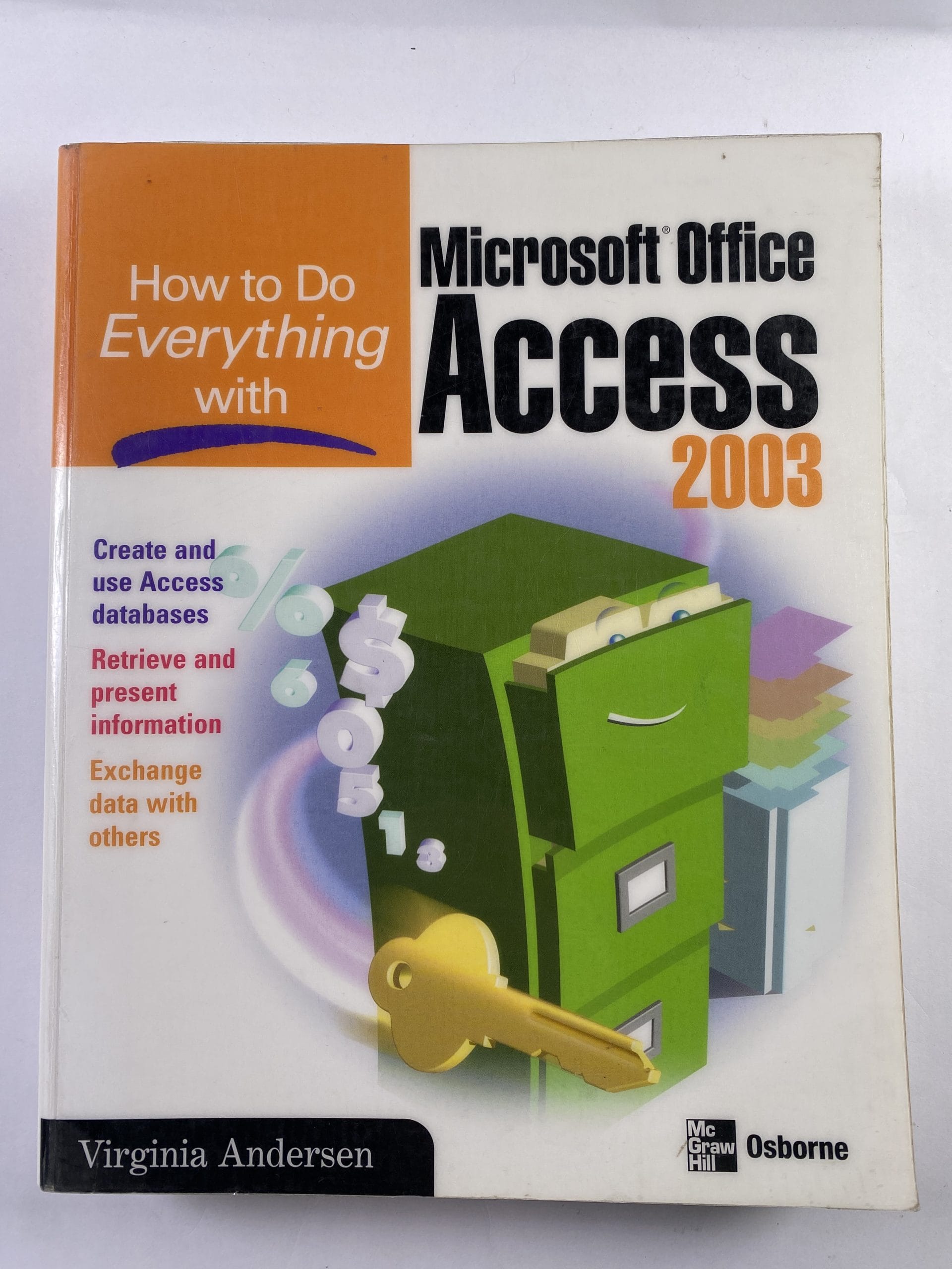 Levně How to do everything with Microsoft Office Access 2003