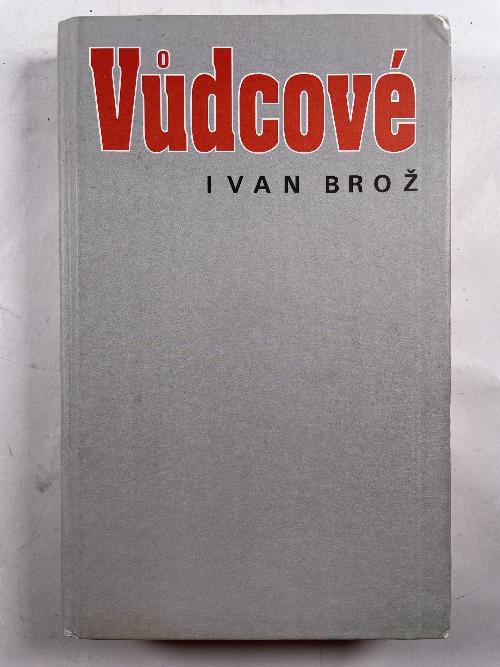 Levně Vůdcové Pevná (2001)
