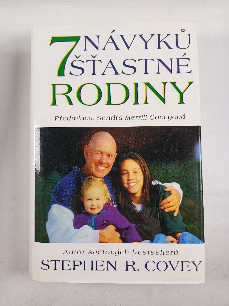 Levně 7 návyků šťastné rodiny: budování nádherné rodinné atmosféry v dnešním bouřlivém světě Pevná (1999)