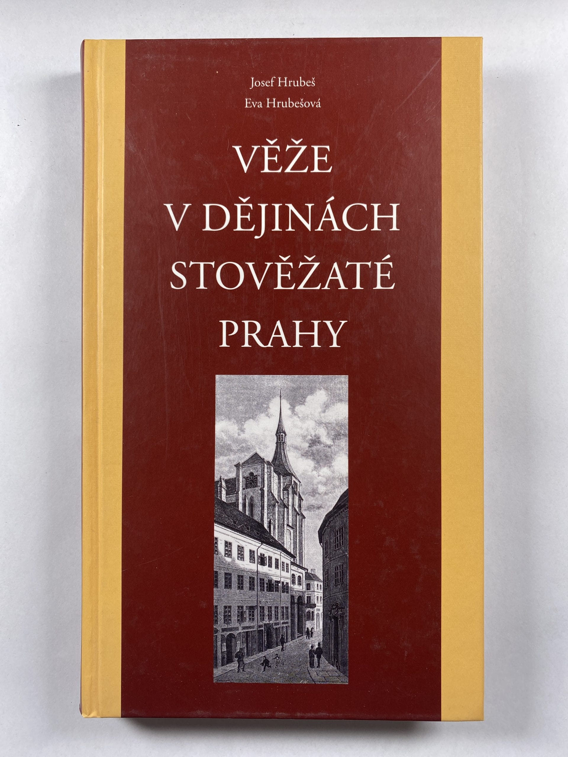 Levně Věže v dějinách stověžaté Prahy