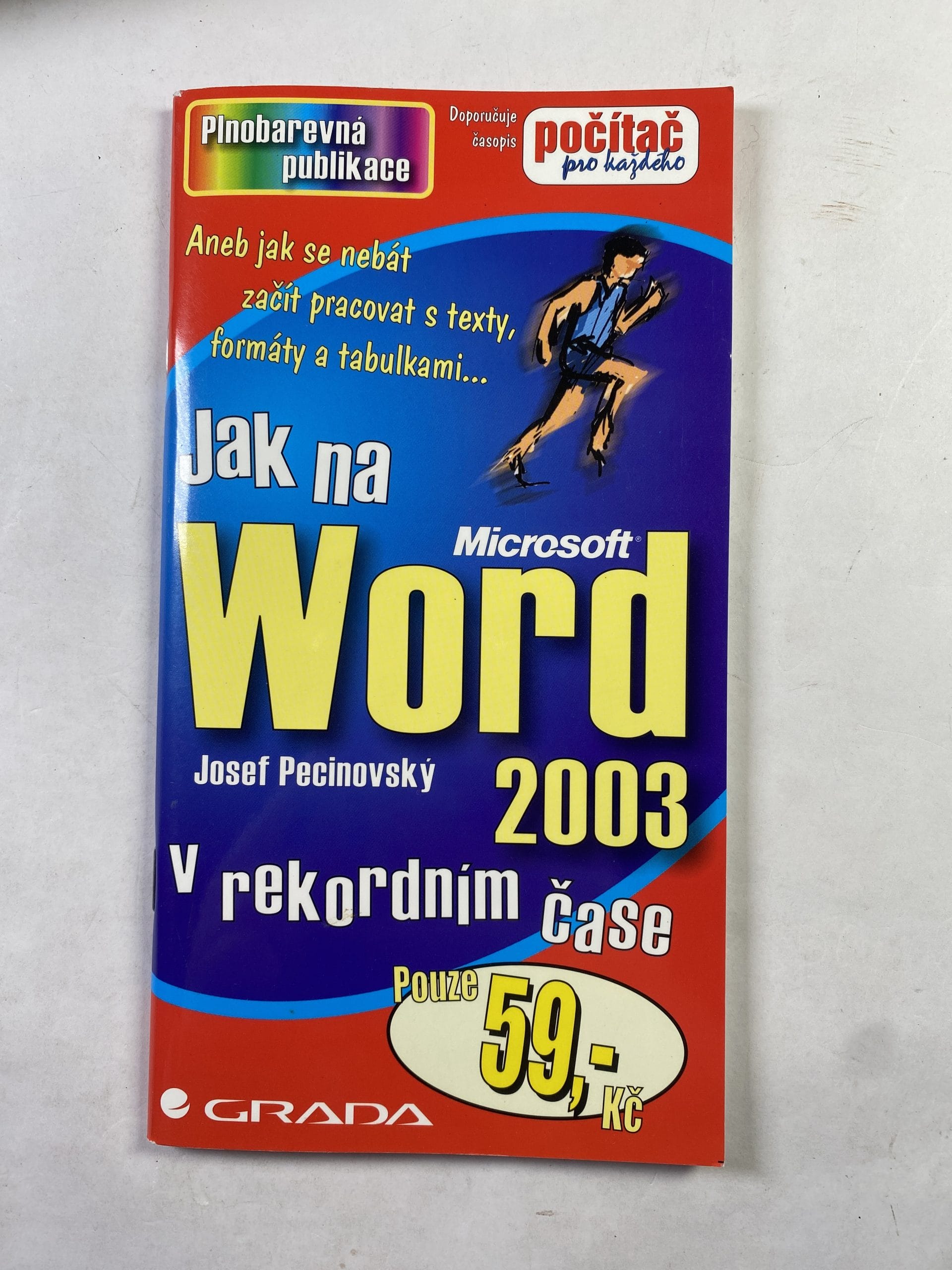 Levně Jak na Microsoft Word 2003 v rekordním čase