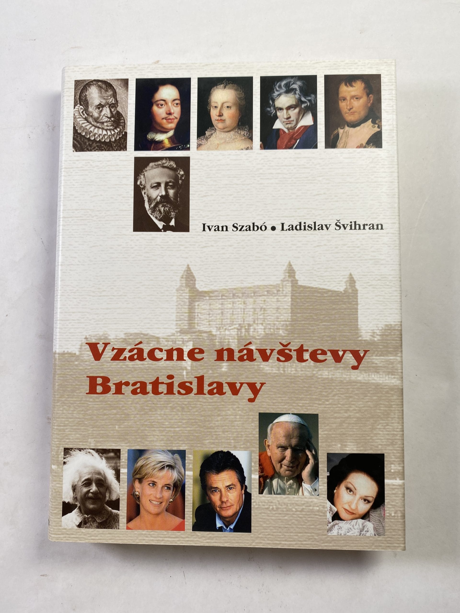 Levně Vzácne návštevy Bratislavy