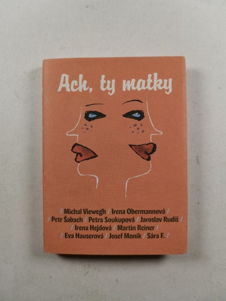 Levně Ach, ty matky Pevná (2011)