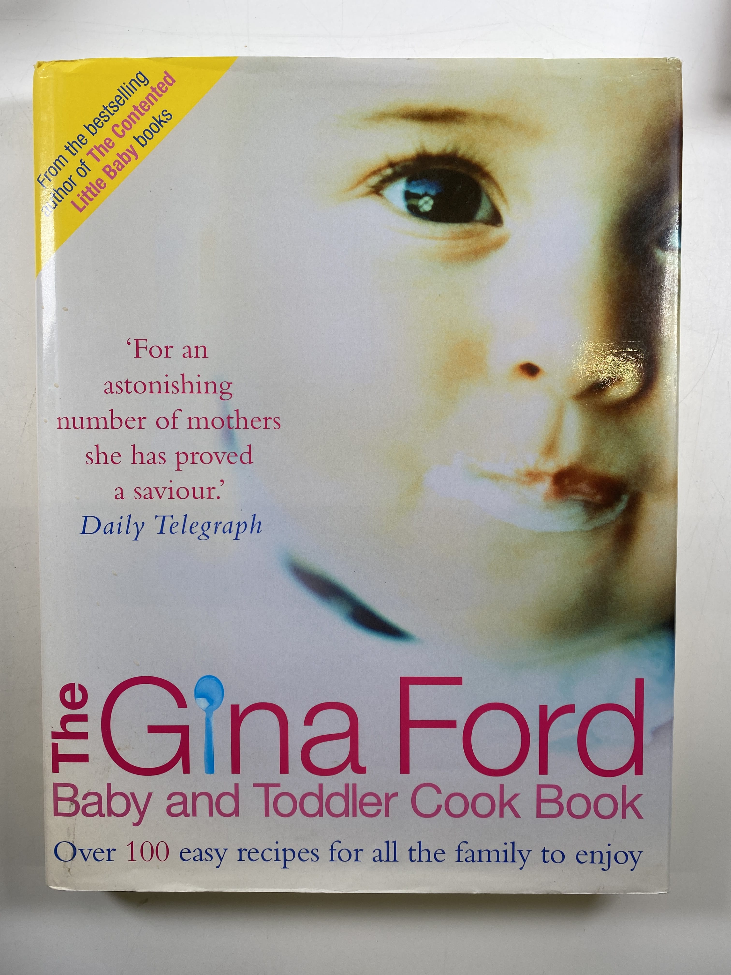 Levně The Gina Ford Baby and Toddler Cook Book
