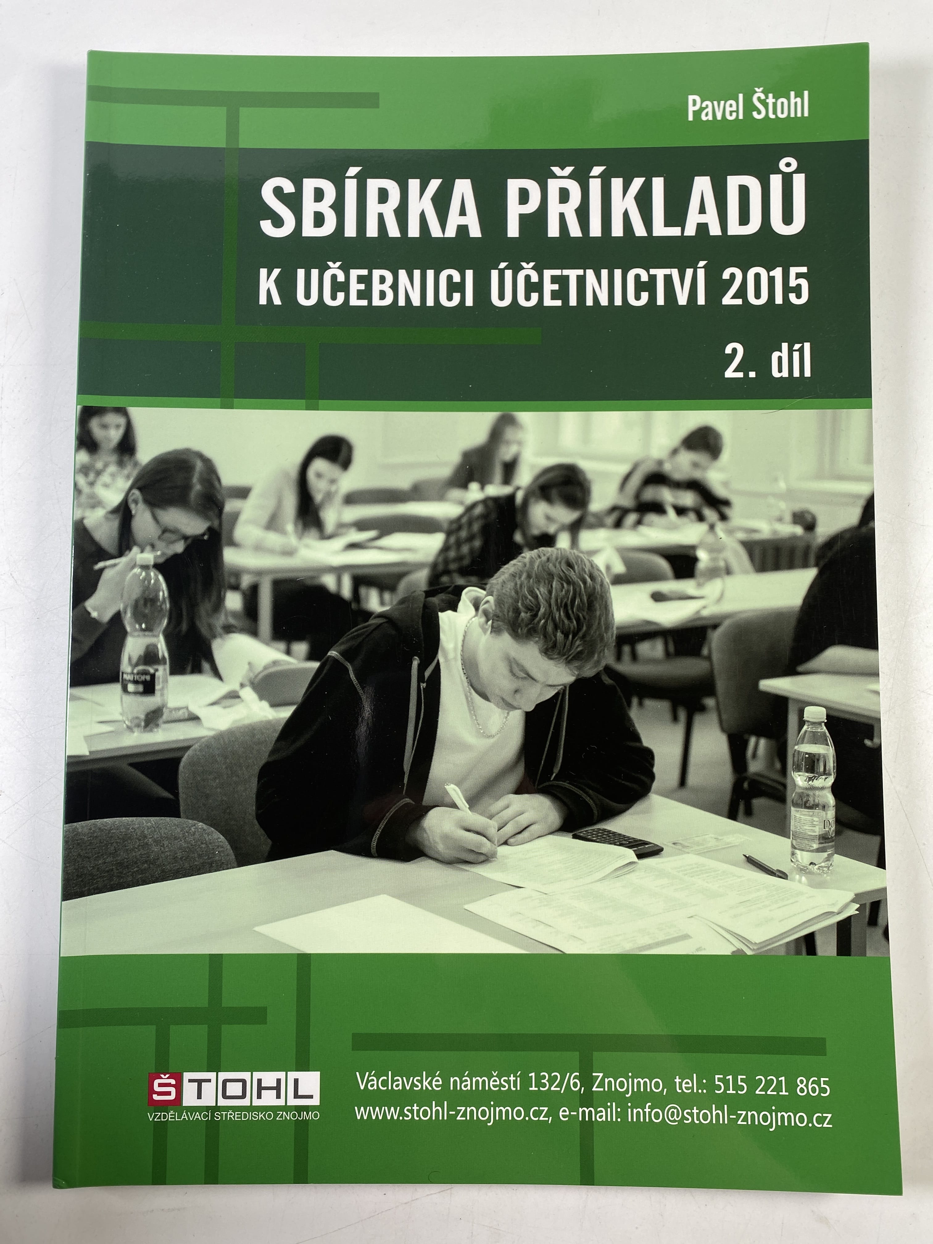 Levně Sbírka příkladů k učebnici účetnictví 2015 (2. díl)