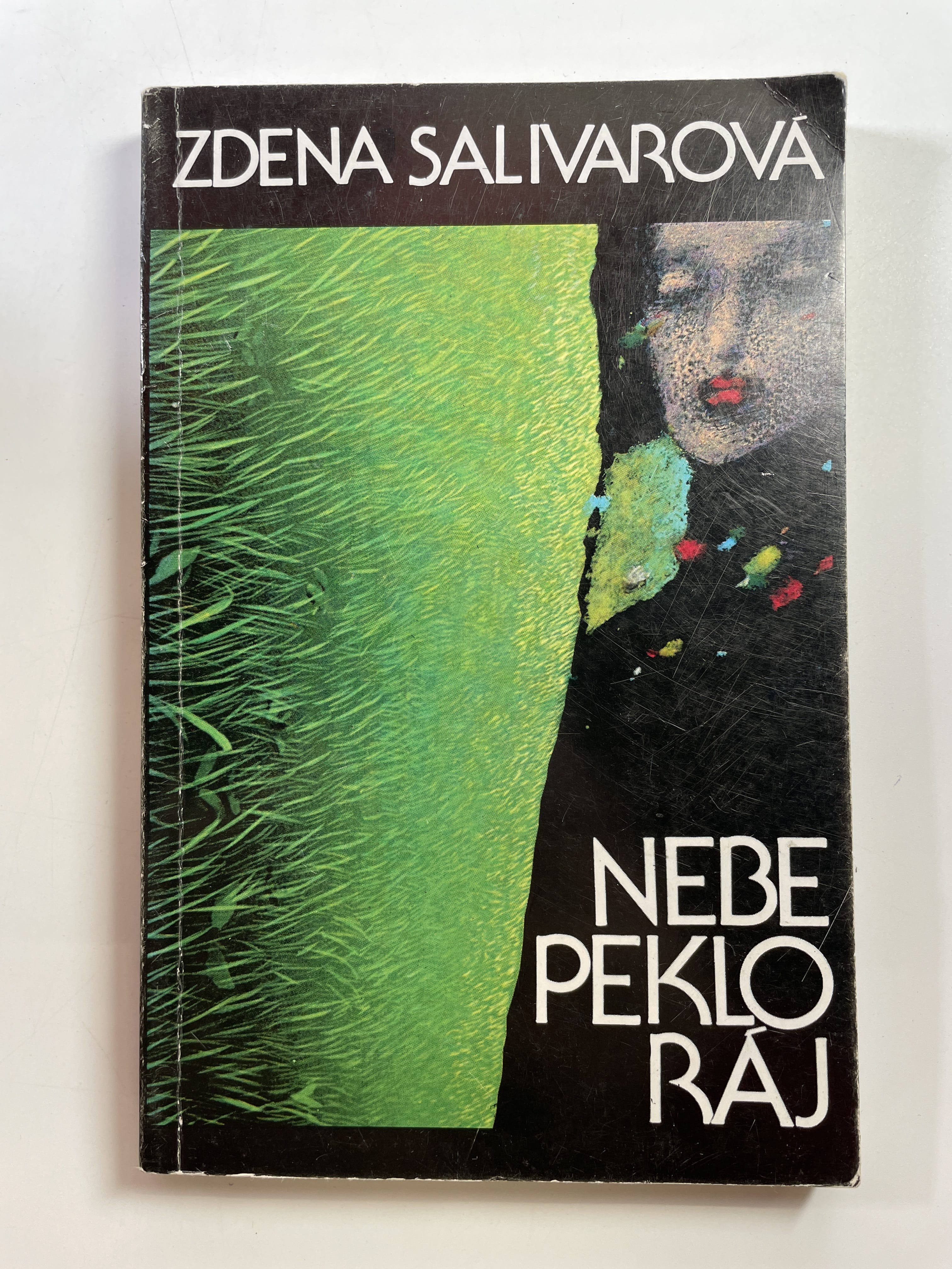 Nebe, peklo, ráj Měkká