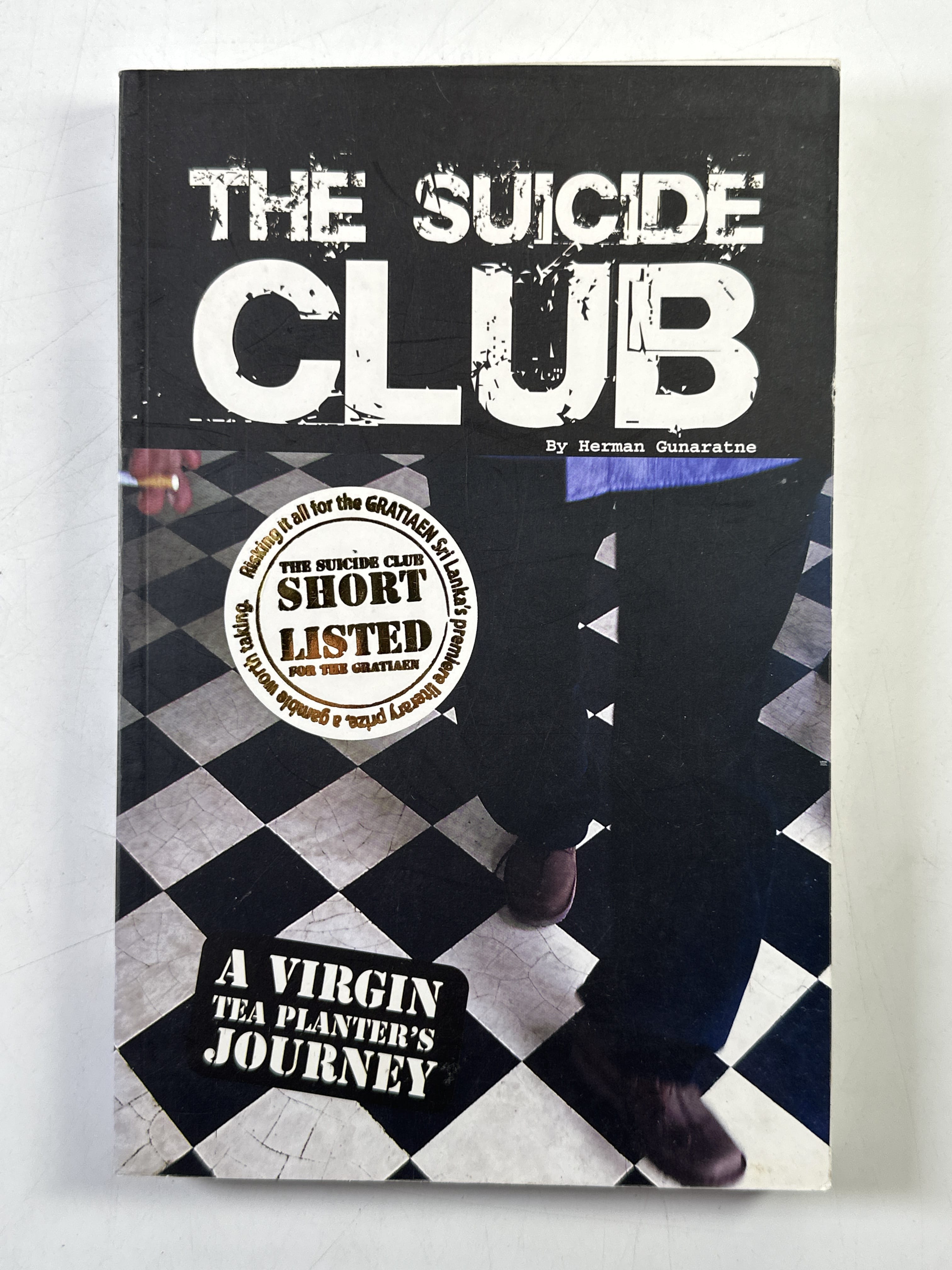 Levně The Suicide Club: A Virgin Tea Planter’s Journey