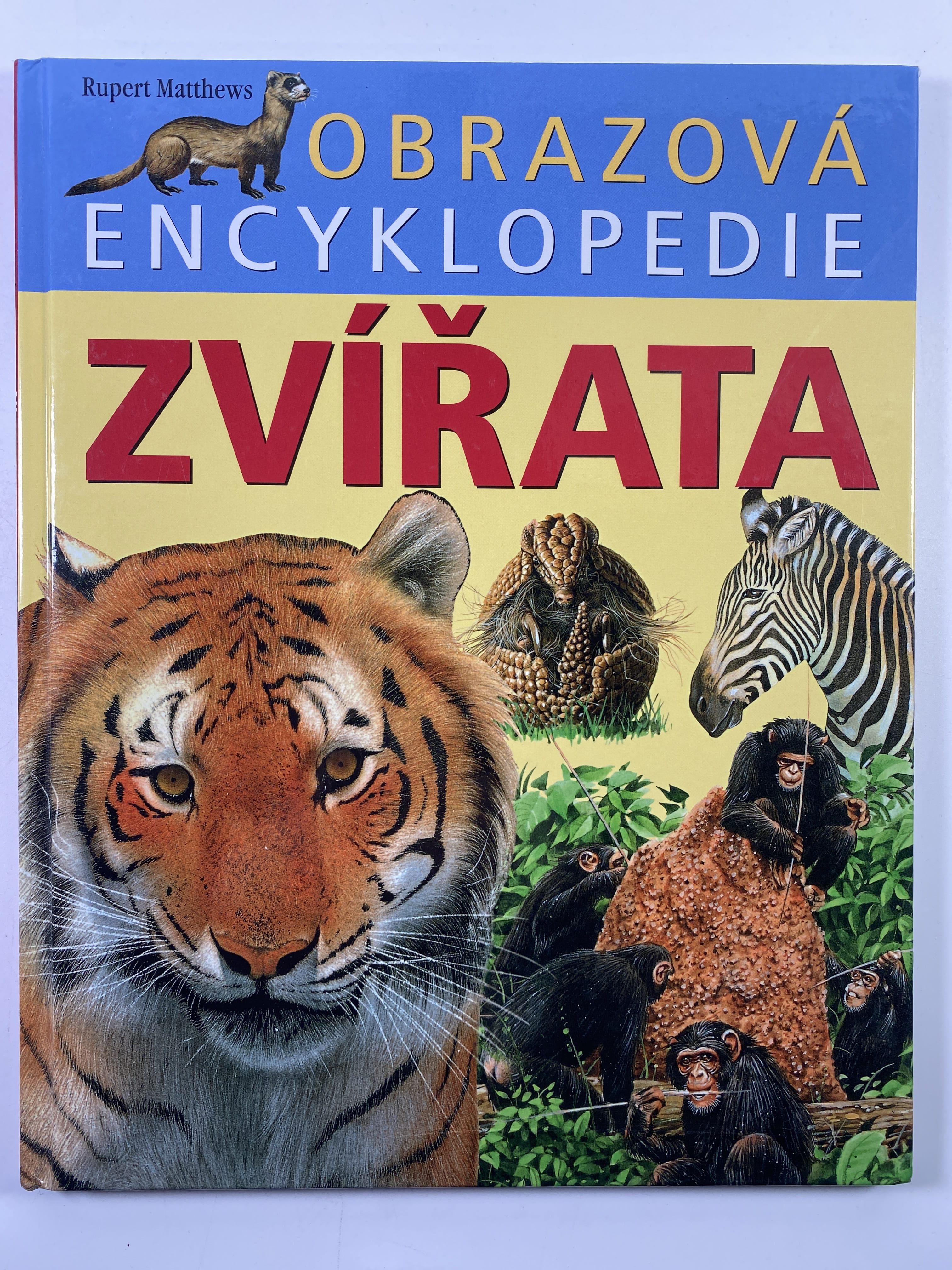 Levně Obrazová encyklopedie: Zvířata Pevná 2018