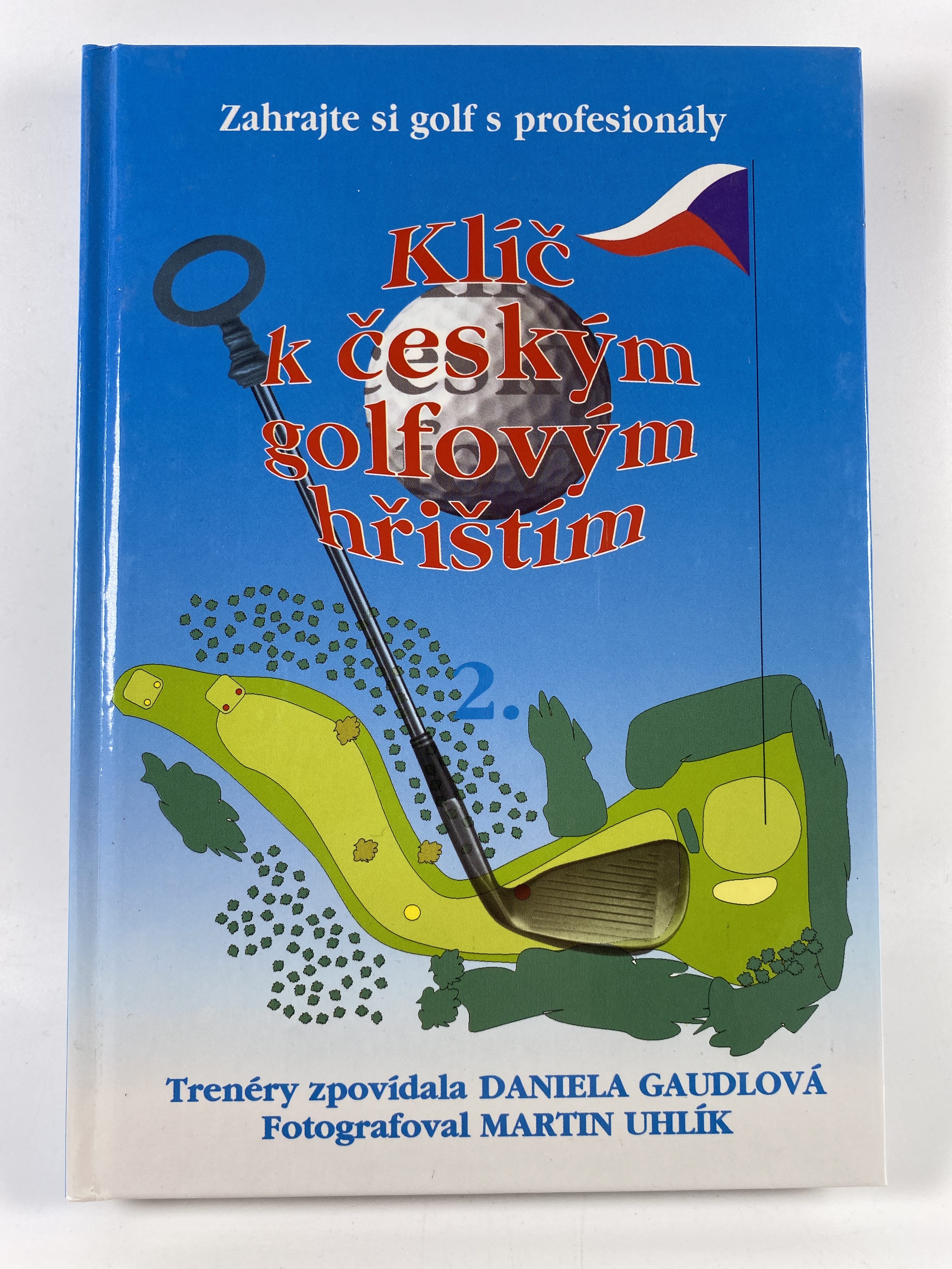 Levně Klíč k českým golfovým hřištím (2)