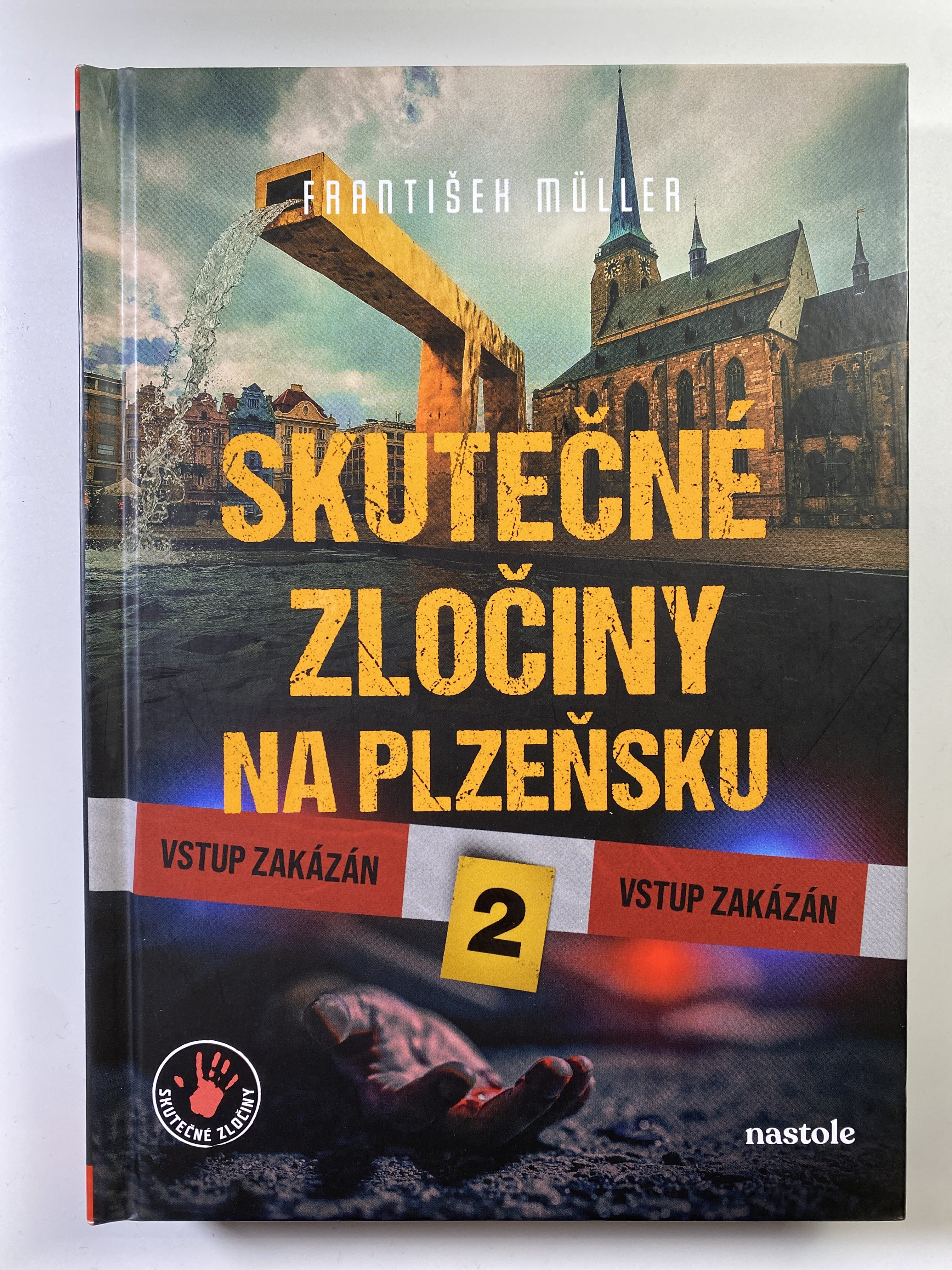 Levně Skutečné zločiny na Plzeňsku 2