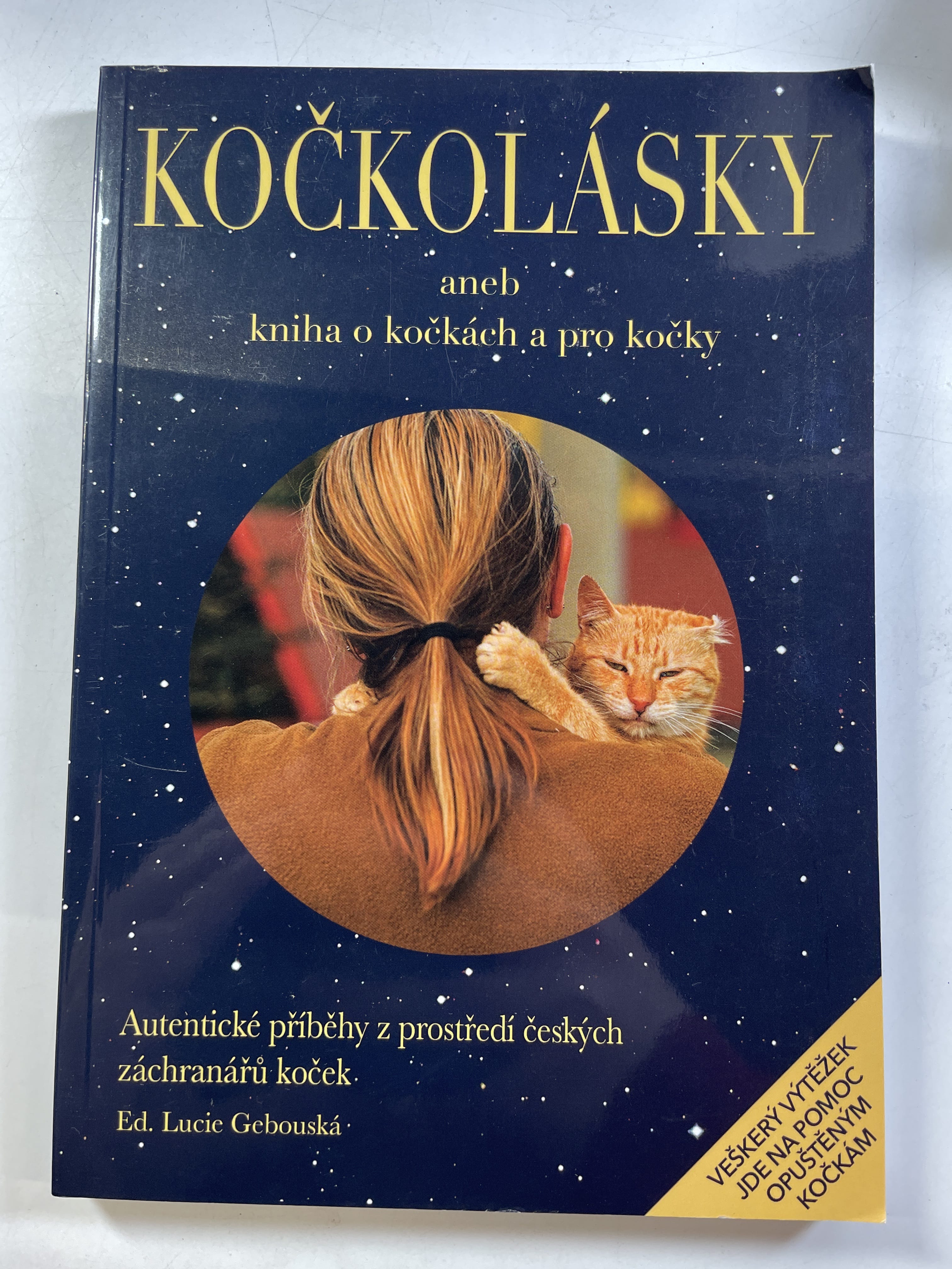 Kočkolásky, aneb, Kniha o kočkách a pro kočky