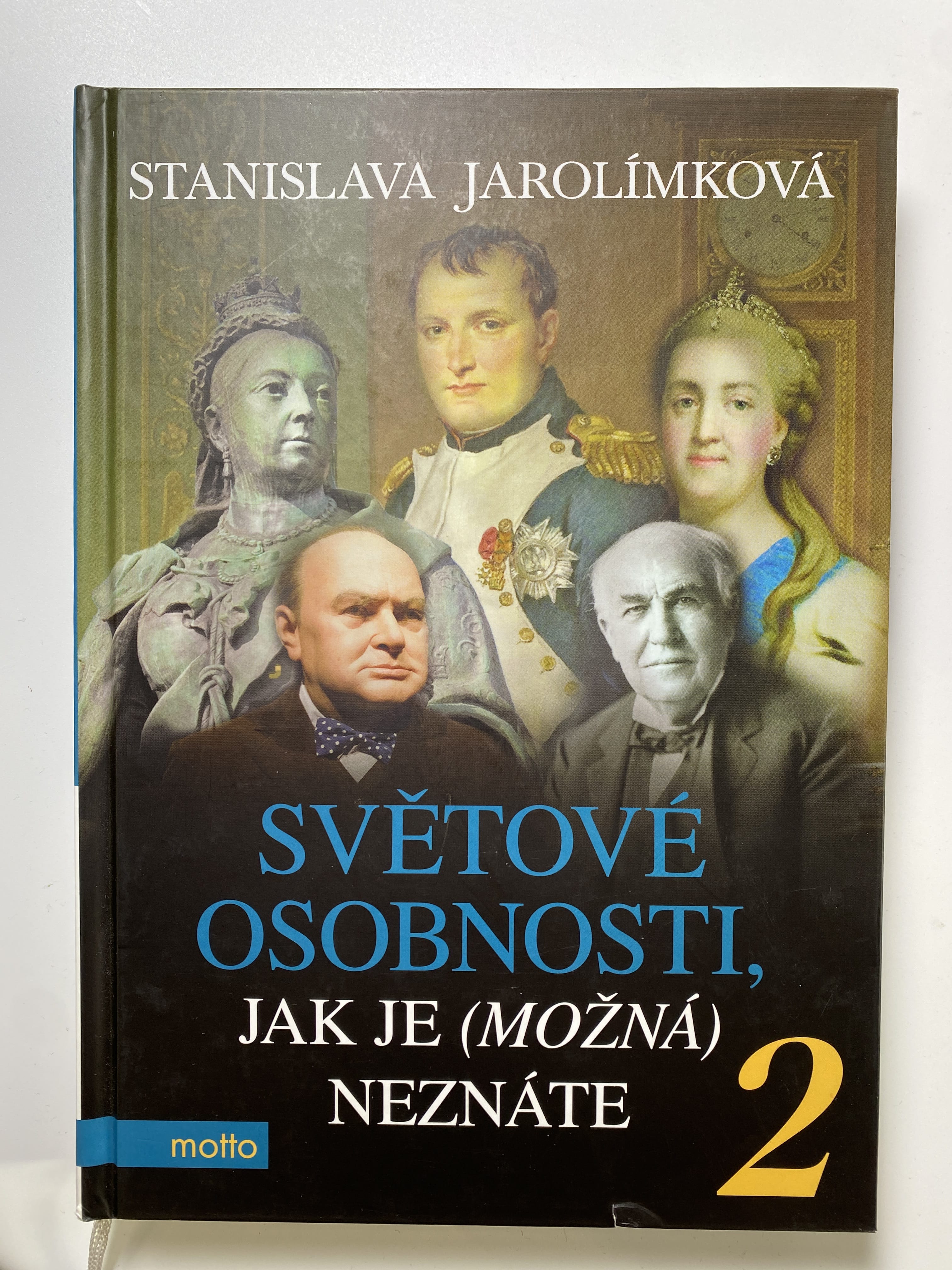 Světové osobnosti, jak je (možná) neznáte 2