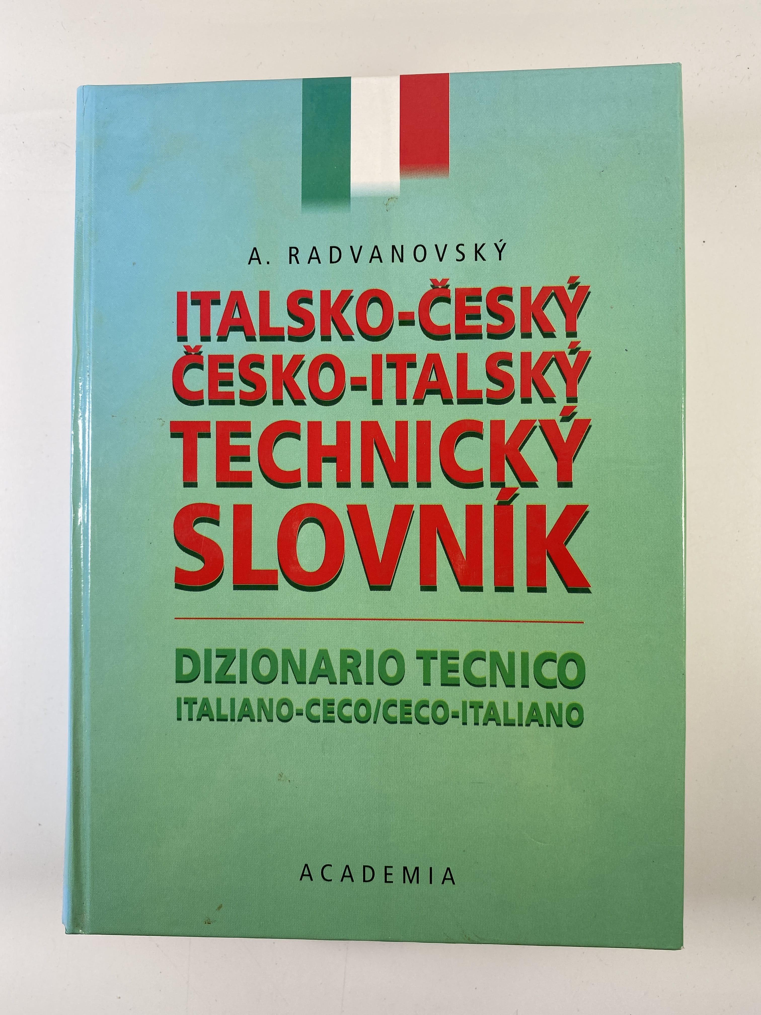 Levně Italsko-český a česko-italský technický slovník / Dizionario tecnico italiano-ceco e ceco-italiano