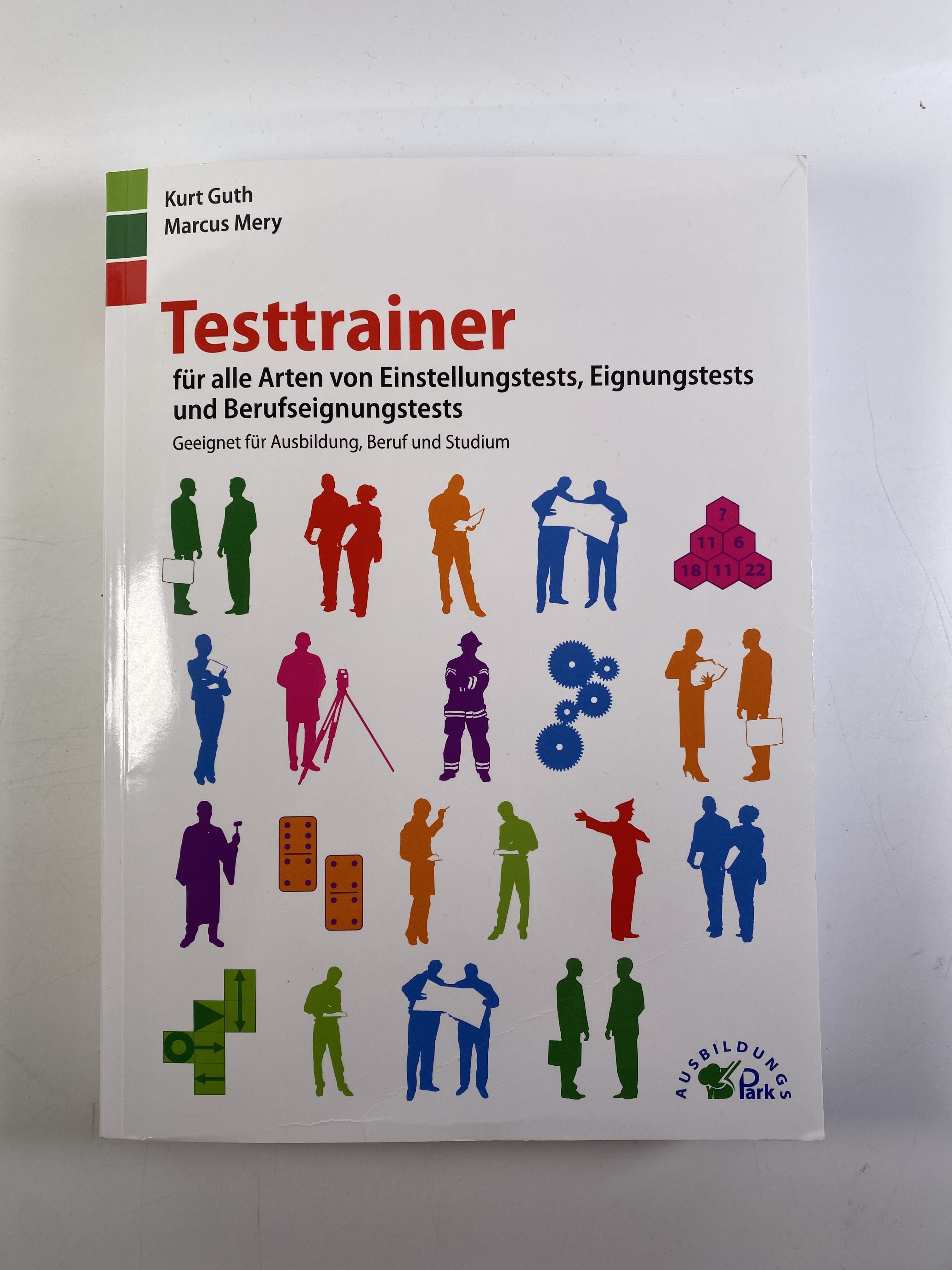 Levně Testtrainer für alle Arten von Einstellungstests, Eignungstests und Berufseignungtests