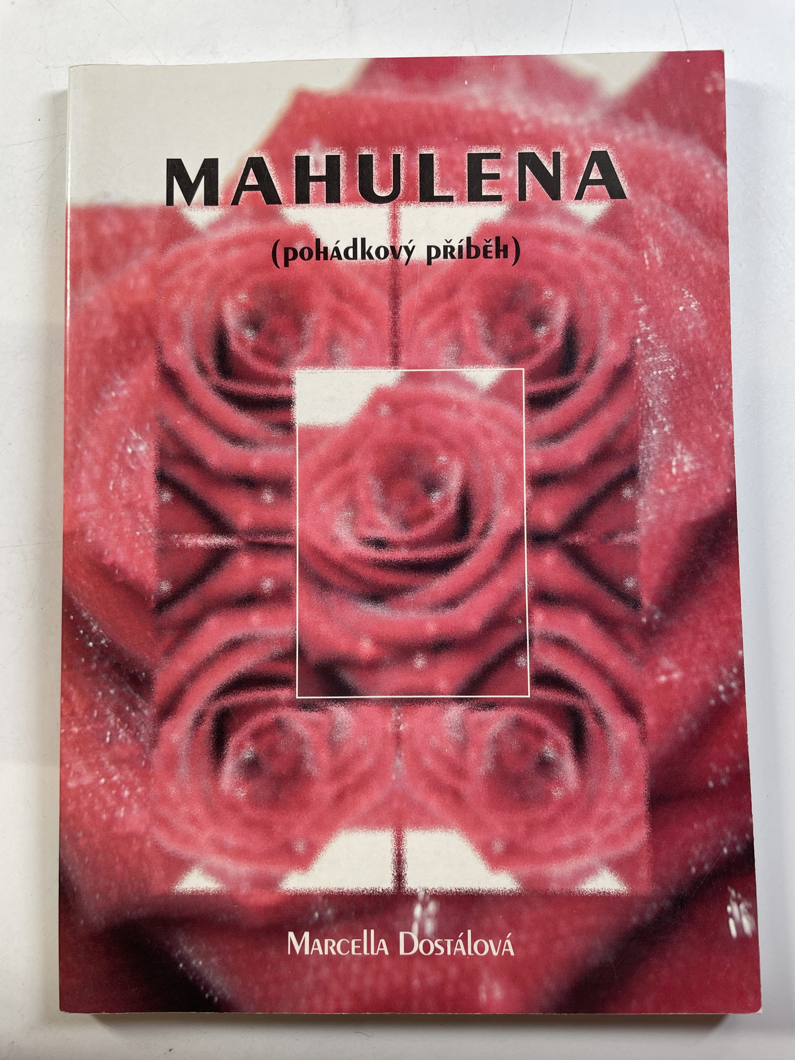 Mahulena: (pohádkový příběh)