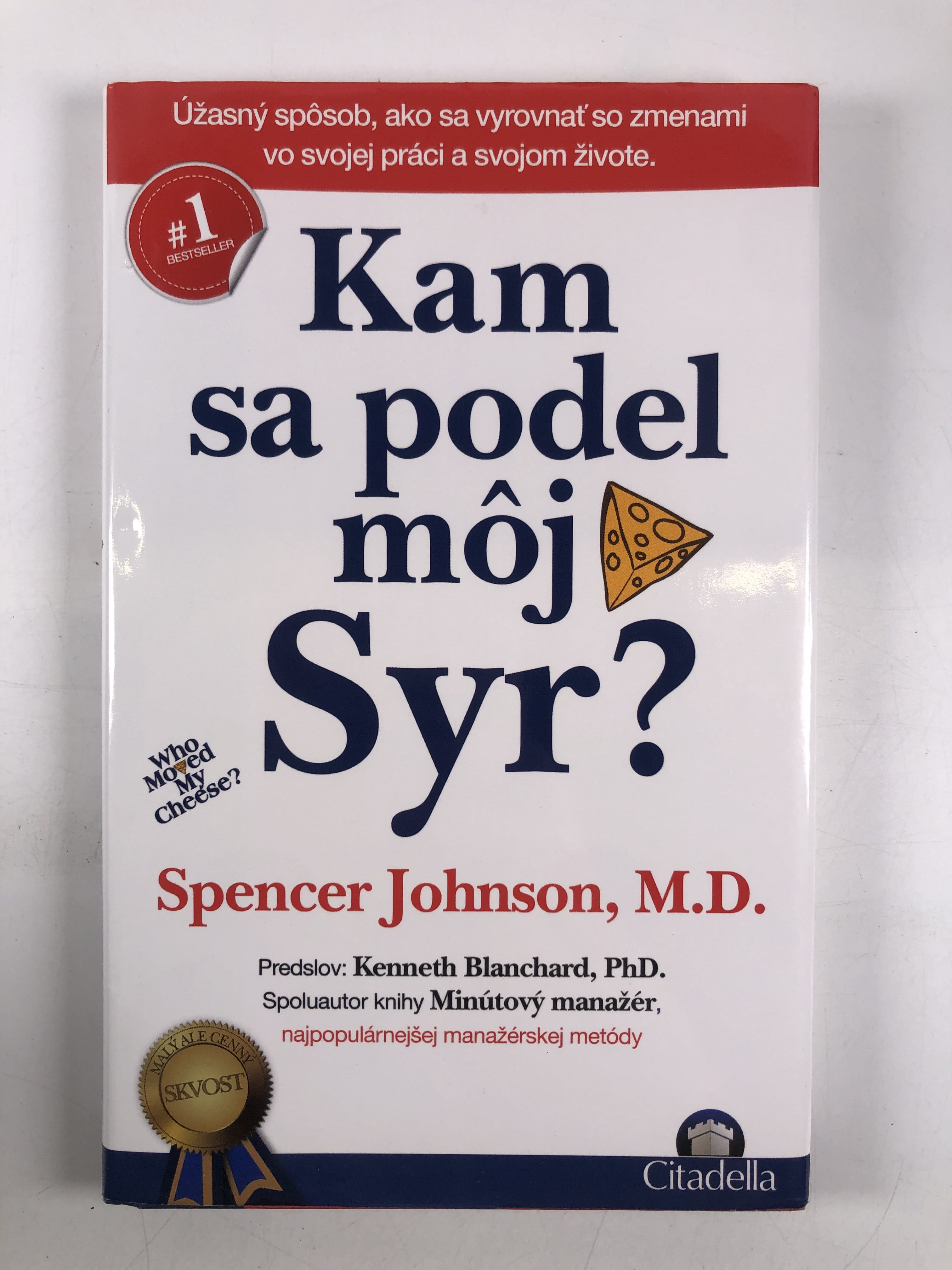 Levně Kam sa podel môj syr?