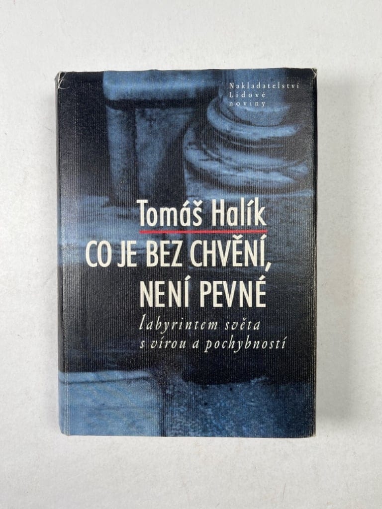 Levně Co je bez chvění, není pevné Pevná