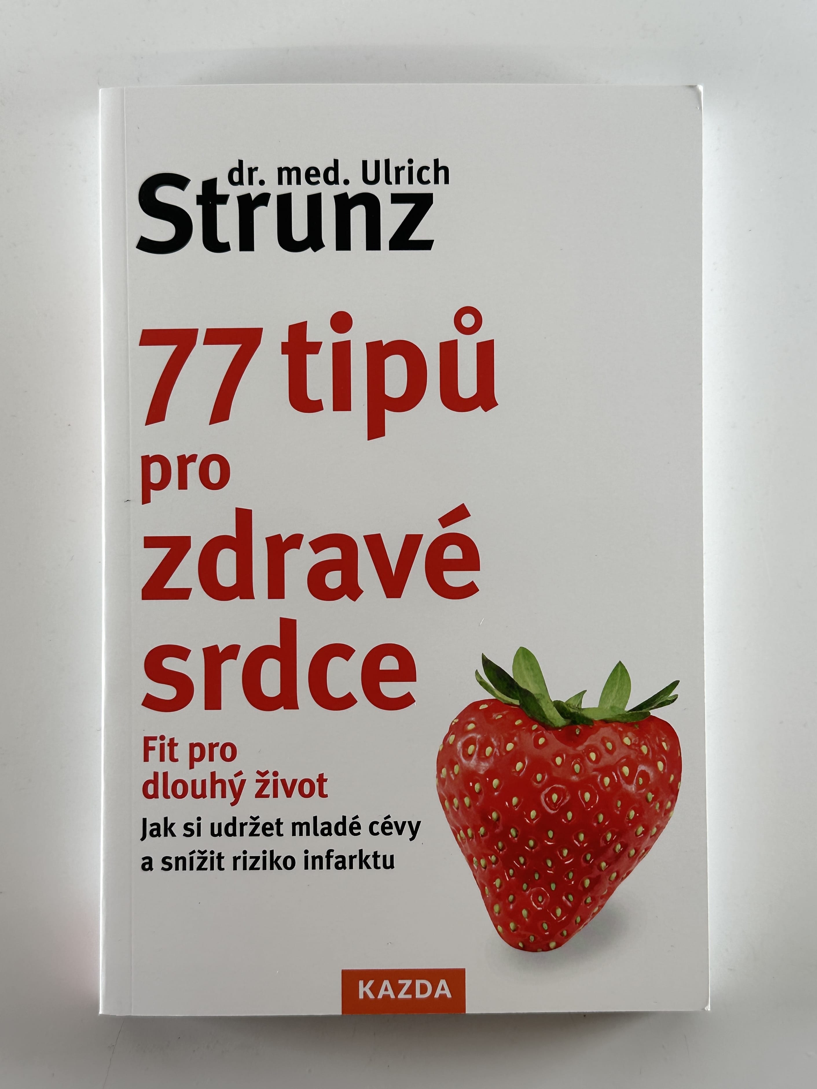 Levně 77 tipů pro zdravé srdce