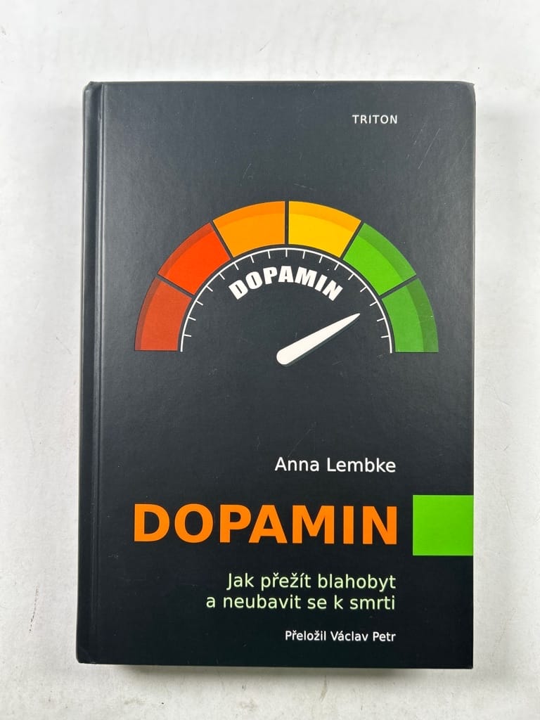 Levně Dopamin: Jak přežít blahobyt a neubavit se k smrti Pevná 2022