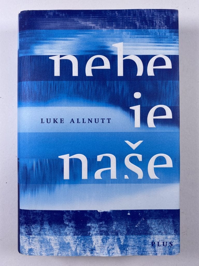Levně Nebe je naše Pevná (2018)