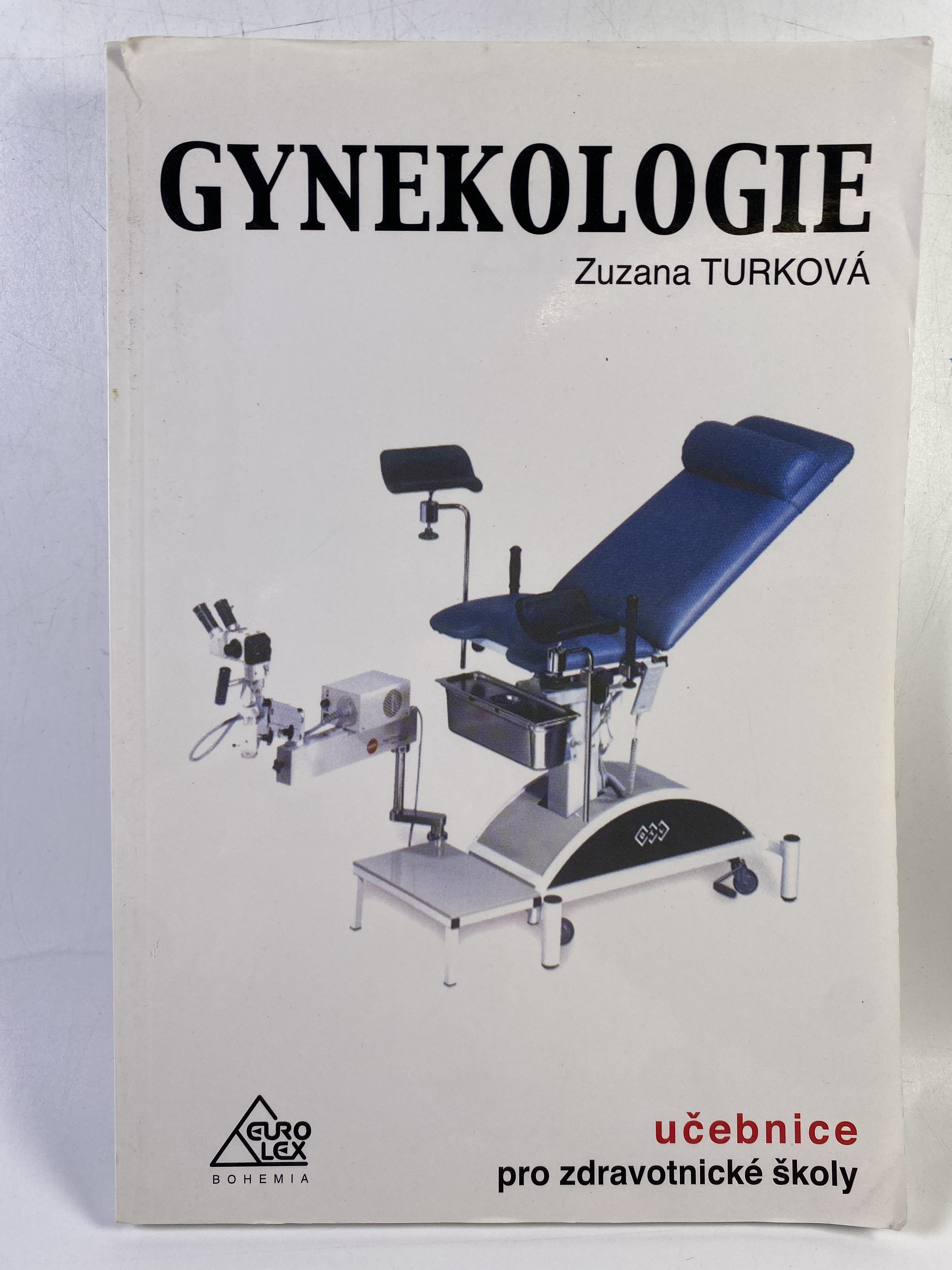 Gynekologie: učebnice pro zdravotní školy
