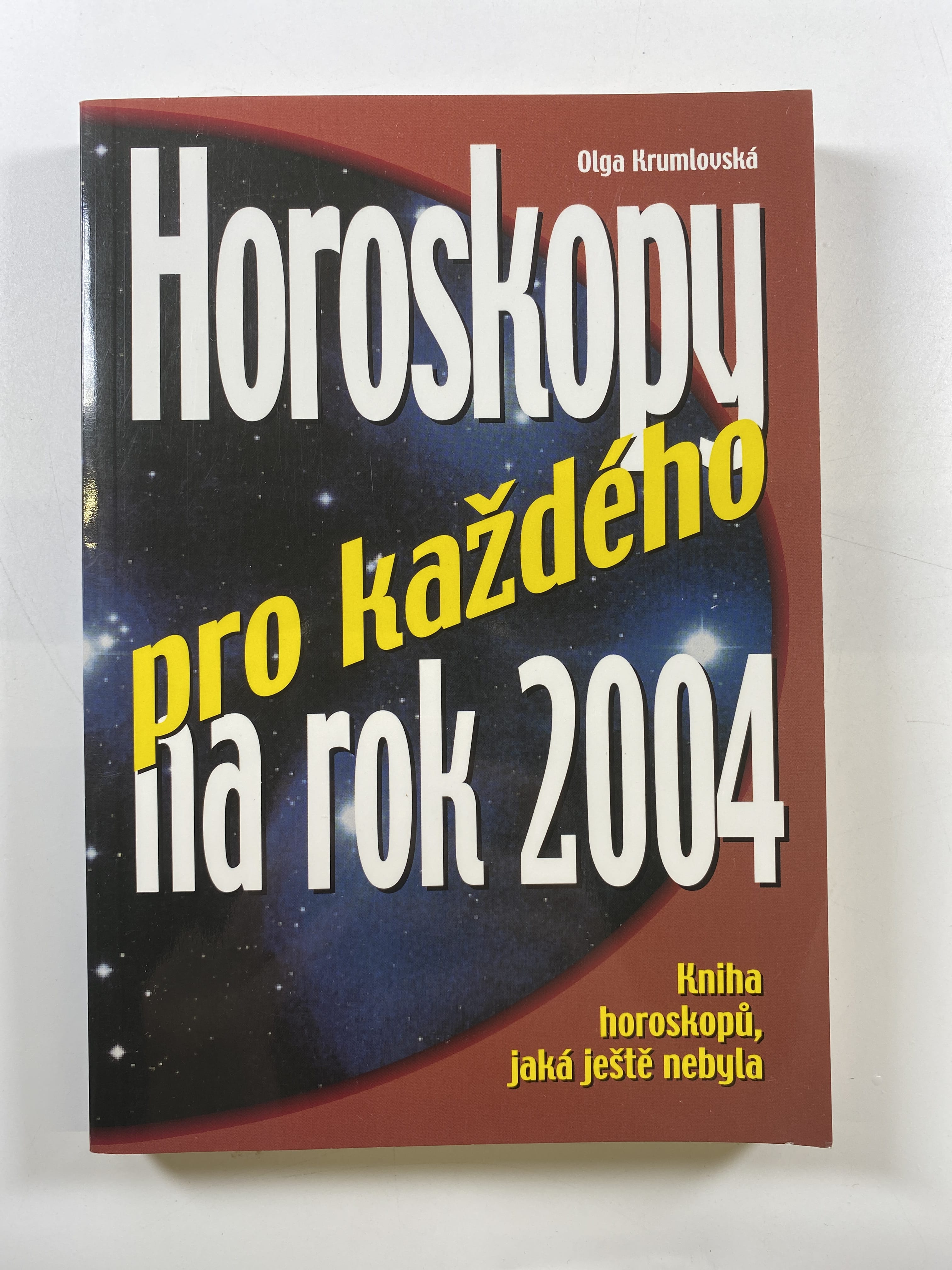 Levně Horoskopy pro každého na rok 2004