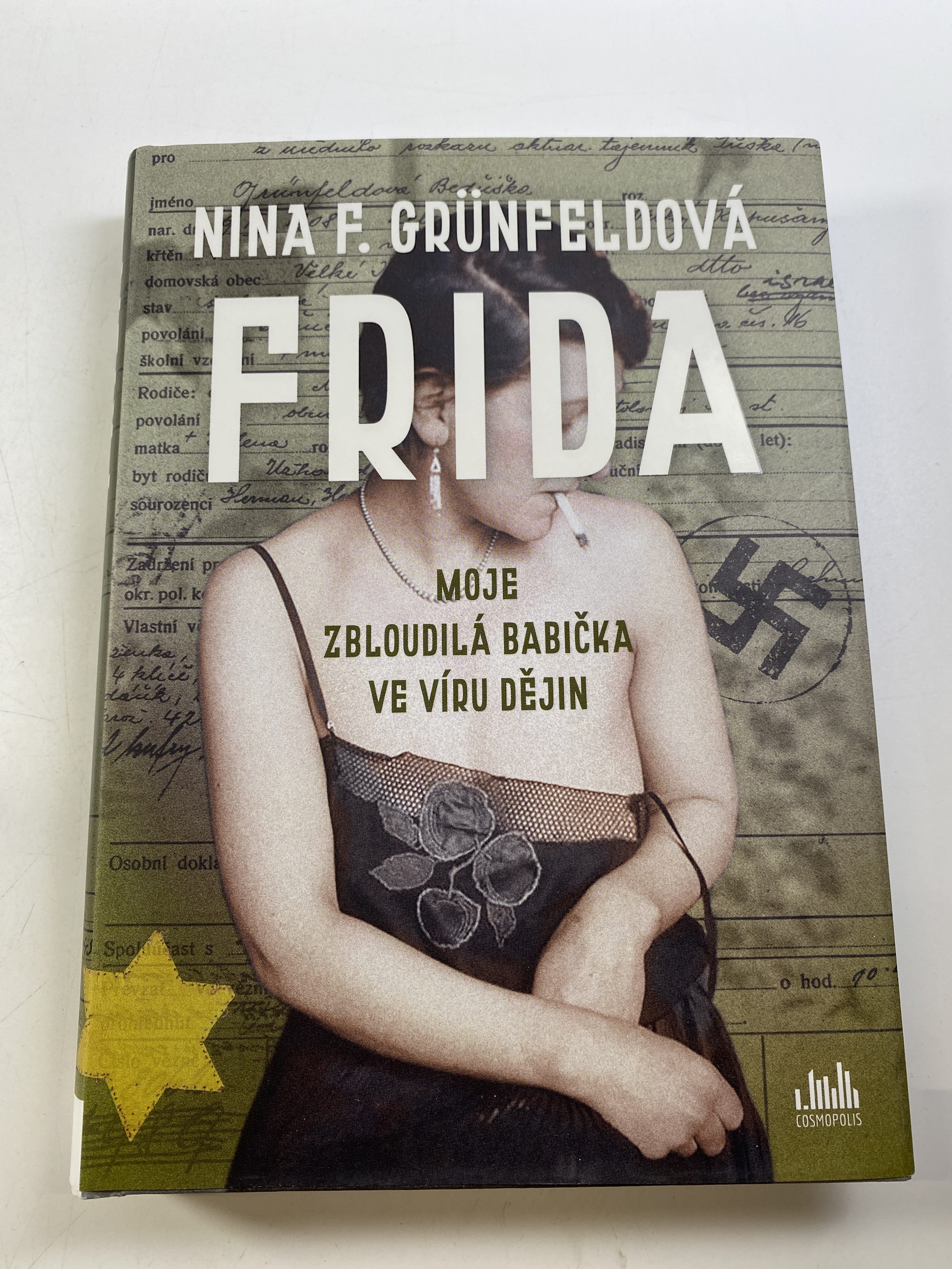 Frida: Moje zbloudilá babička ve víru dějin