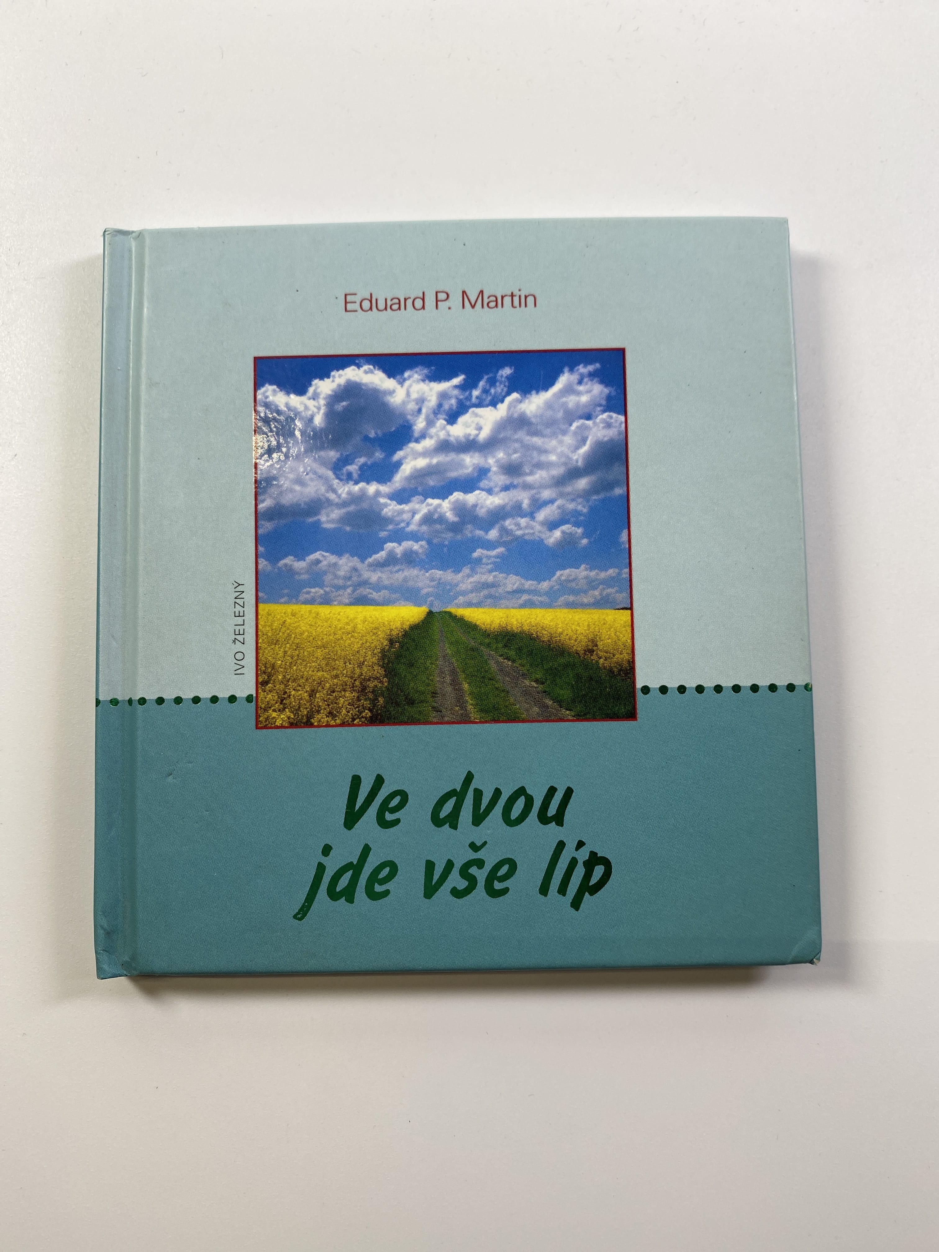 Ve dvou jde vše líp