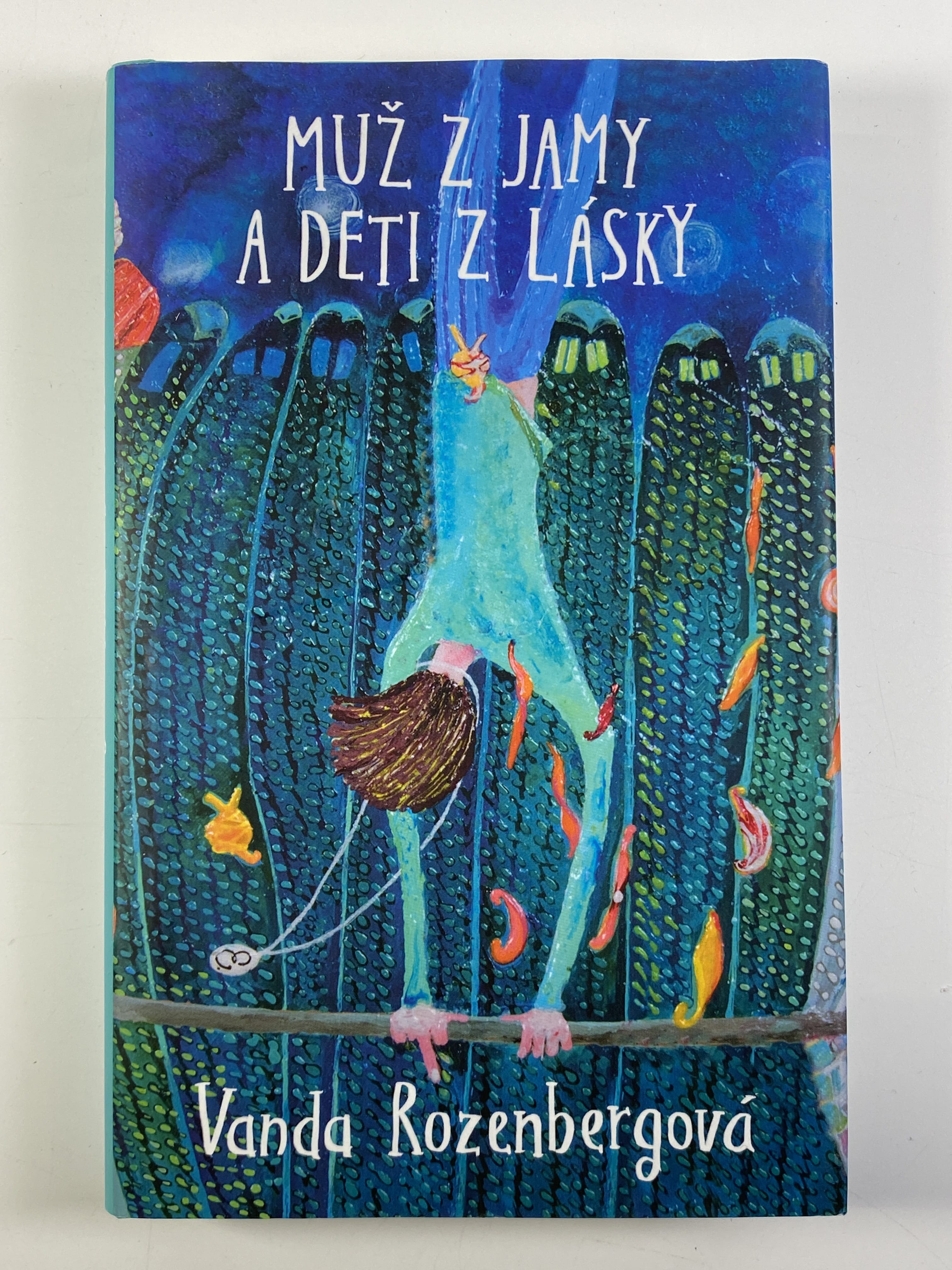 Muž z jamy a deti z lásky