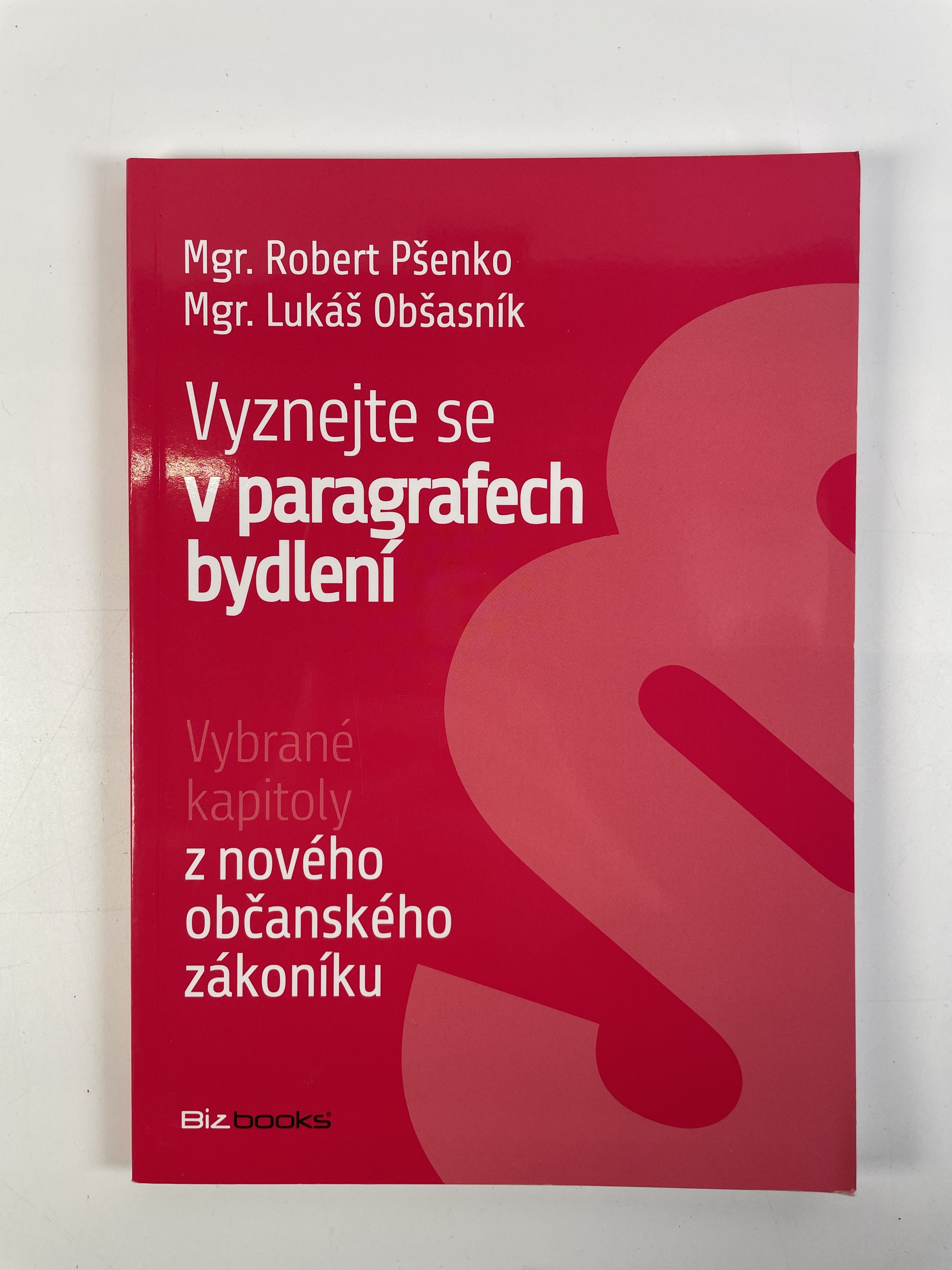 Levně Vyznejte se v paragrafech bydlení