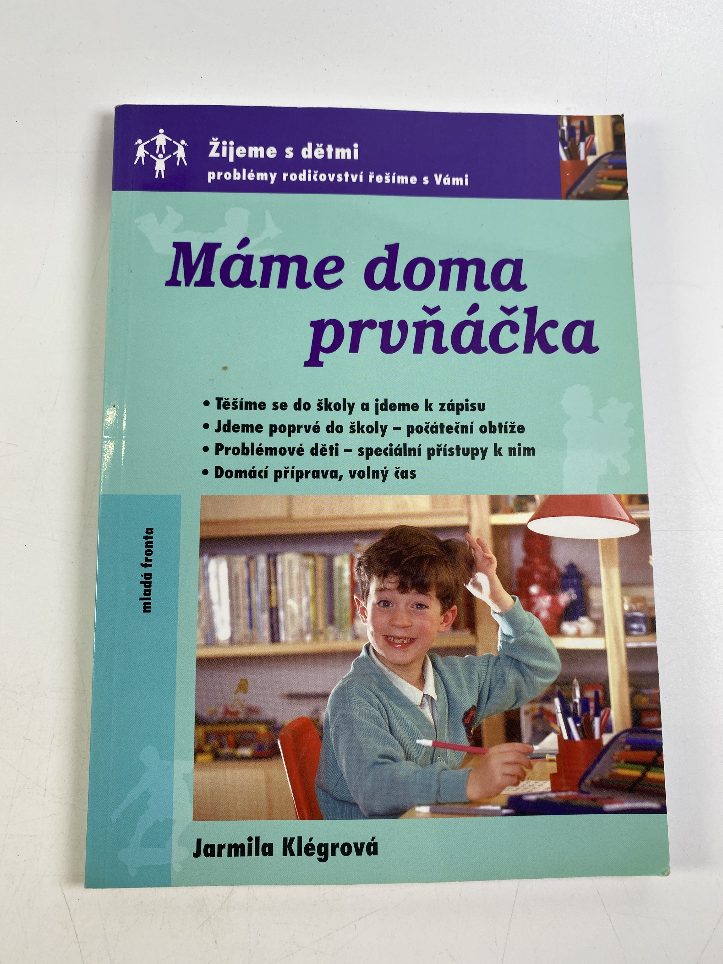 Levně Máme doma prvňáčka